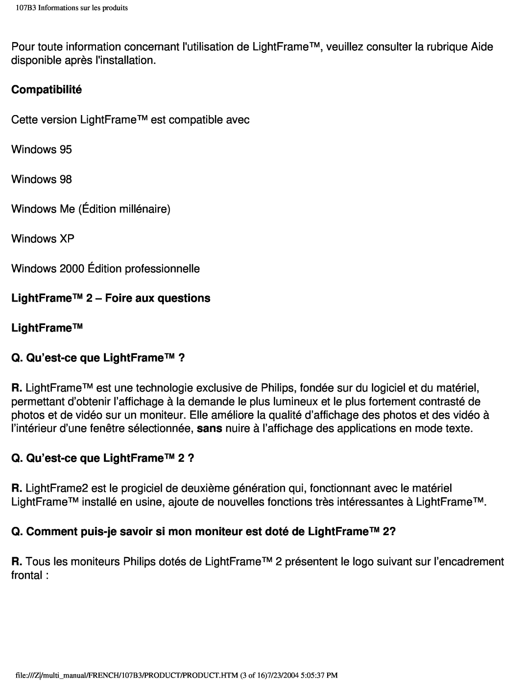 Philips 107B3 user manual Compatibilité, LightFrame 2 – Foire aux questions LightFrame, Q. Qu’est-ceque LightFrame ? 