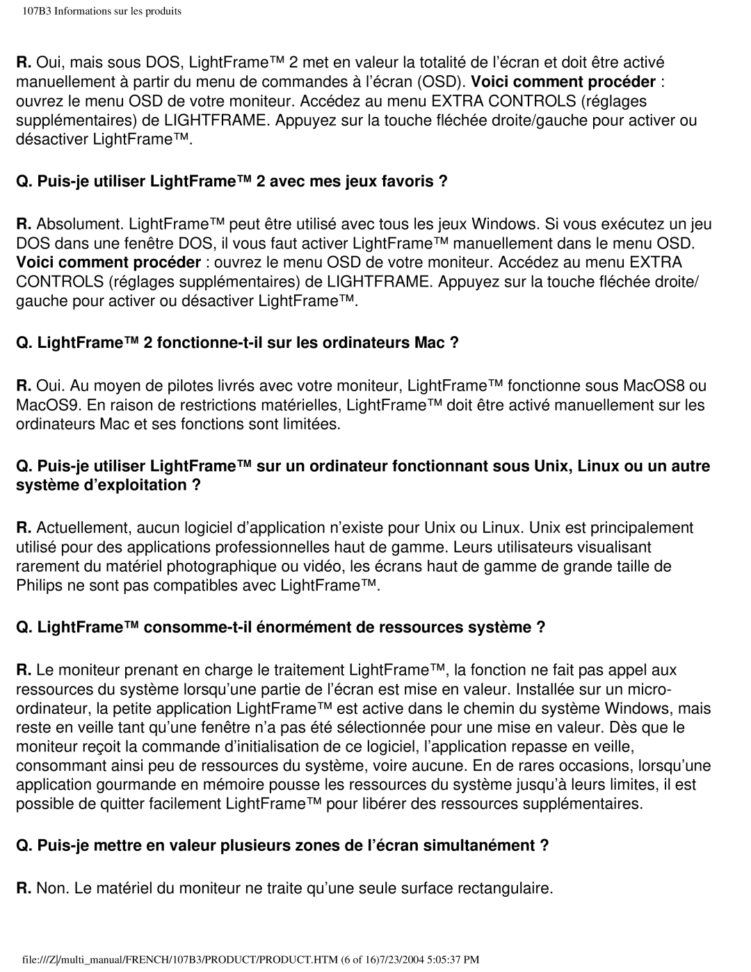 Philips 107B3 user manual Puis-je utiliser LightFrame 2 avec mes jeux favoris ? 