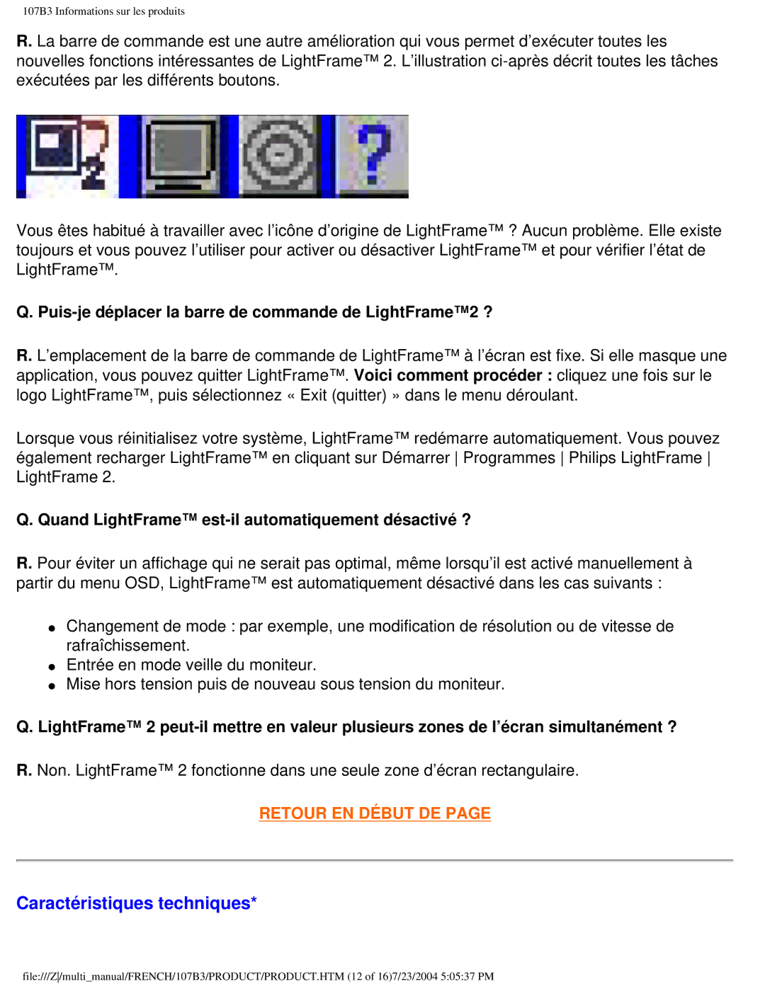 Philips 107B3 user manual Caractéristiques techniques, Puis-je déplacer la barre de commande de LightFrame2 ? 