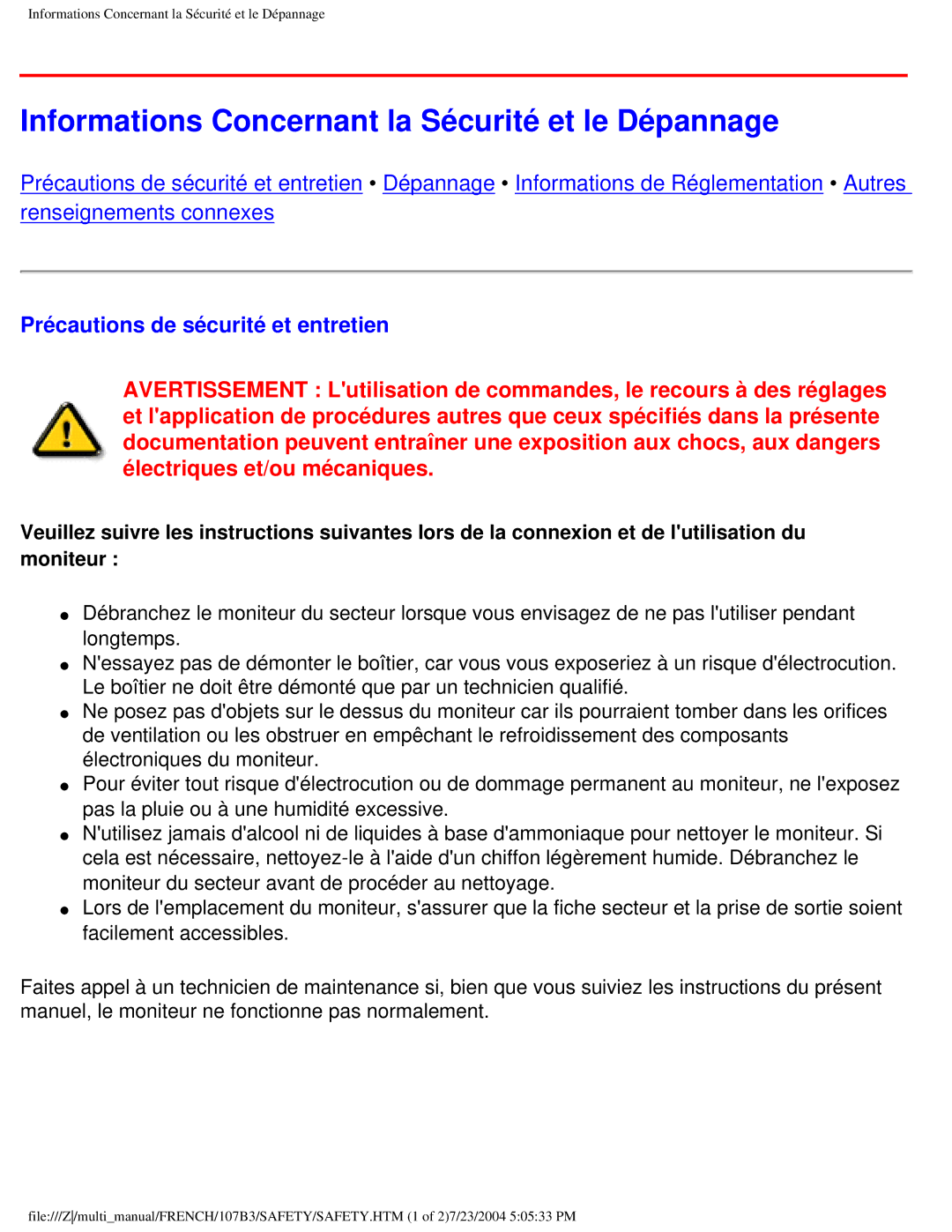 Philips 107B3 user manual Informations Concernant la Sécurité et le Dépannage, Précautions de sécurité et entretien 