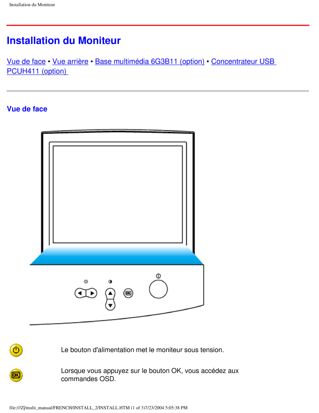 Philips 107B3 user manual Installation du Moniteur, Vue de face 