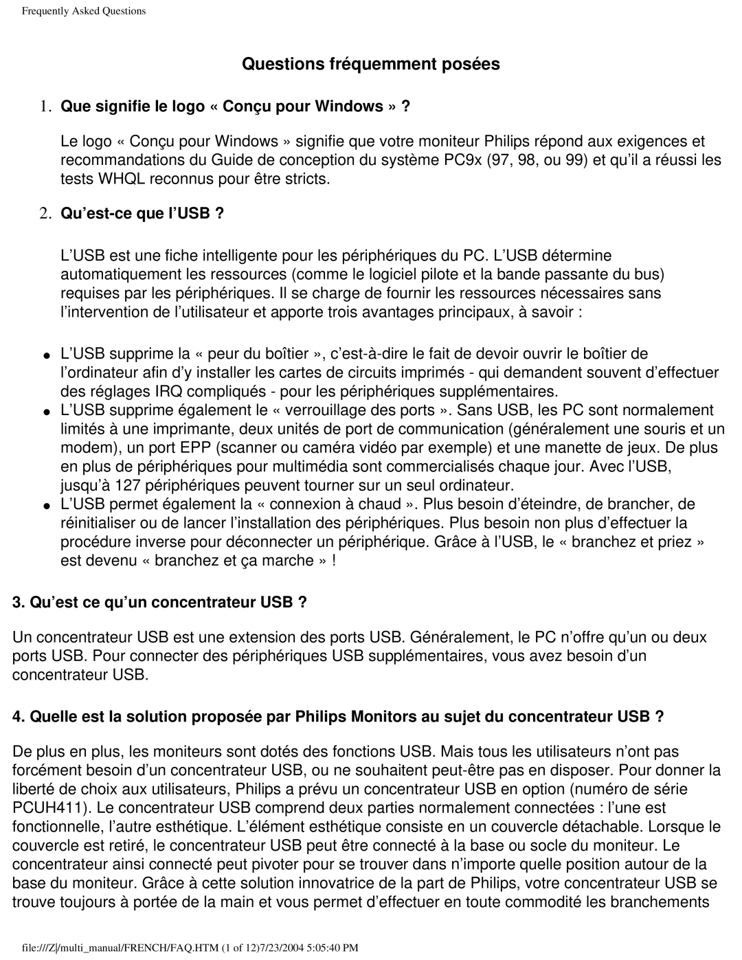 Philips 107B3 Que signifie le logo « Conçu pour Windows » ?, Qu’est-ce que l’USB ?, Qu’est ce qu’un concentrateur USB ? 