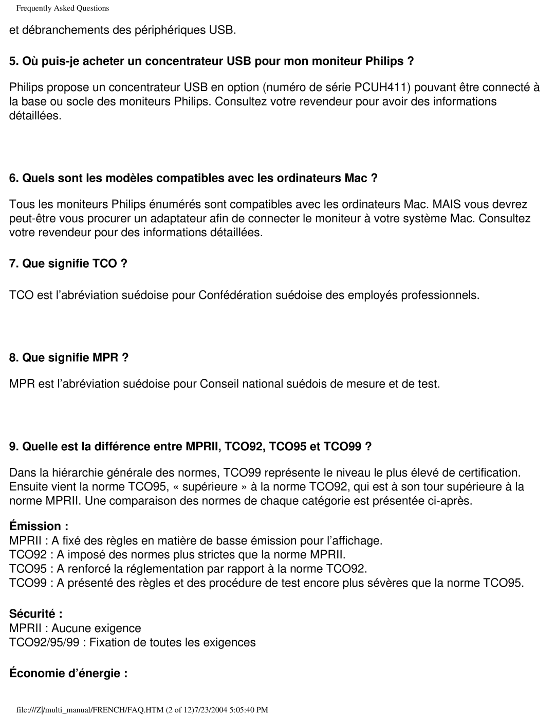 Philips 107B3 user manual Que signifie TCO ?, Que signifie MPR ?, Émission, Sécurité, Économie d’énergie 