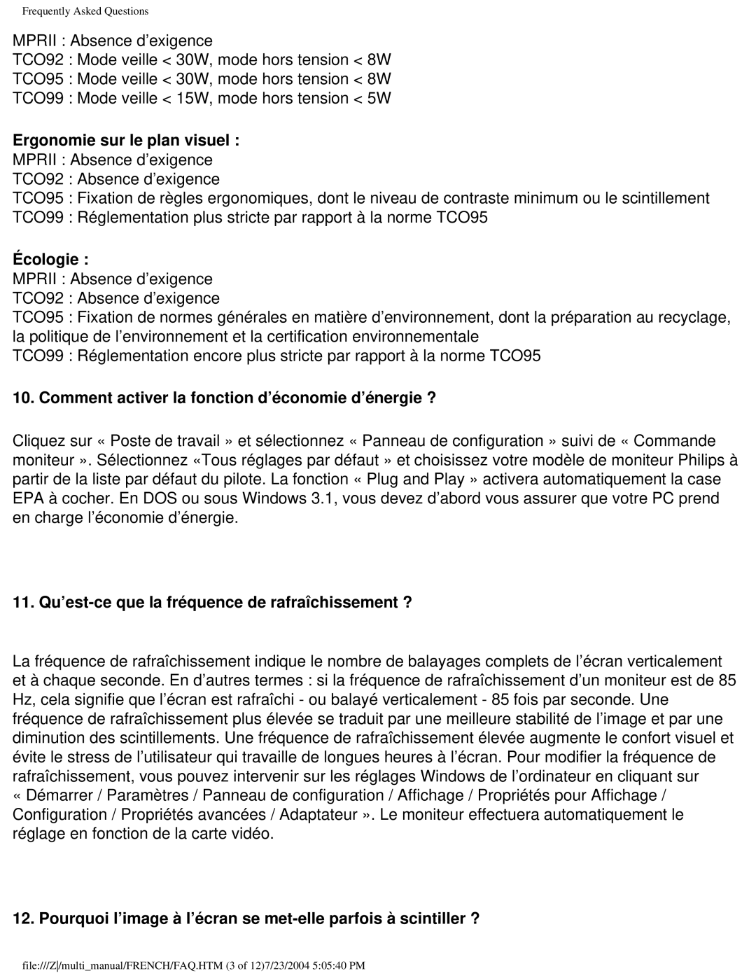 Philips 107B3 user manual Ergonomie sur le plan visuel, Écologie, Comment activer la fonction d’économie d’énergie ? 