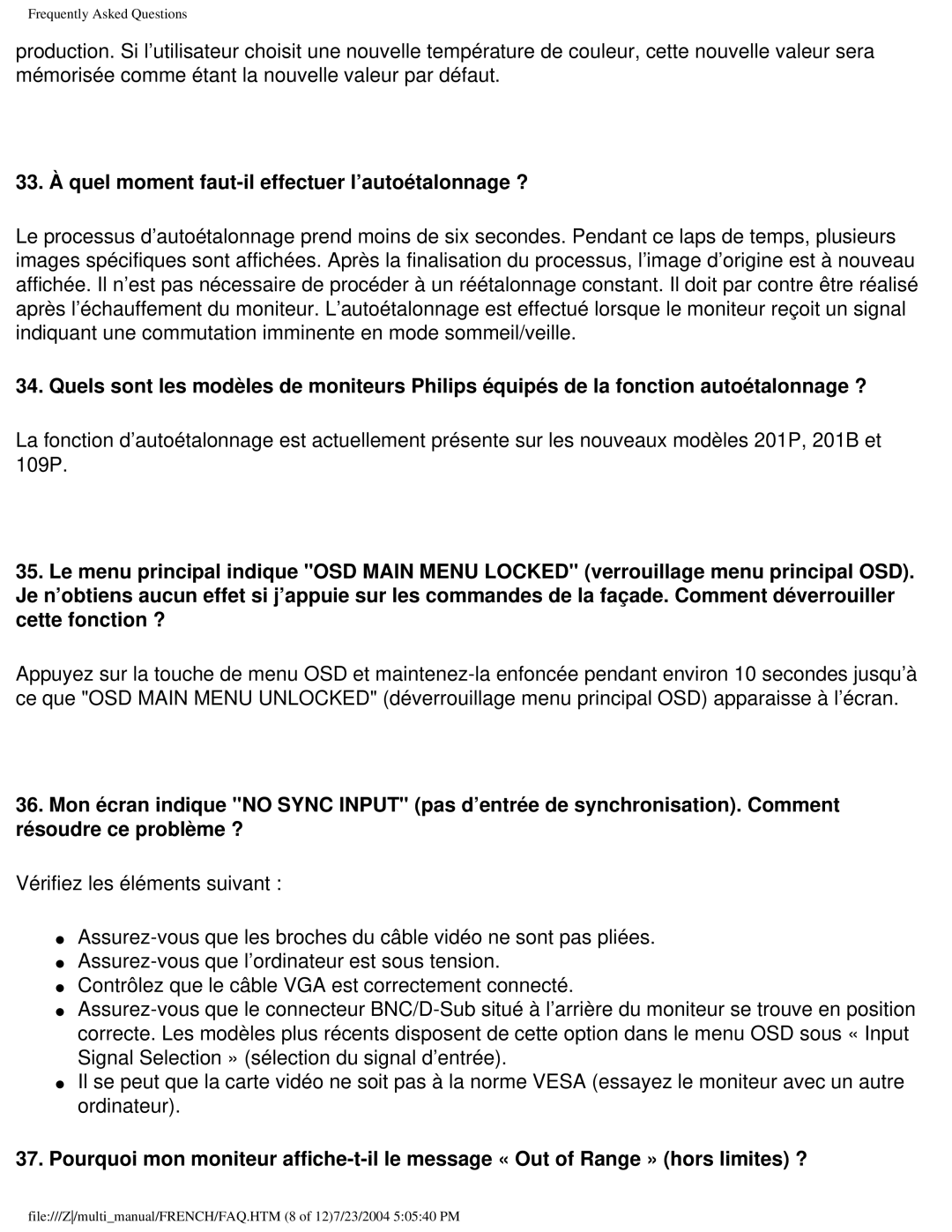 Philips 107B3 user manual 33. À quel moment faut-il effectuer l’autoétalonnage ? 