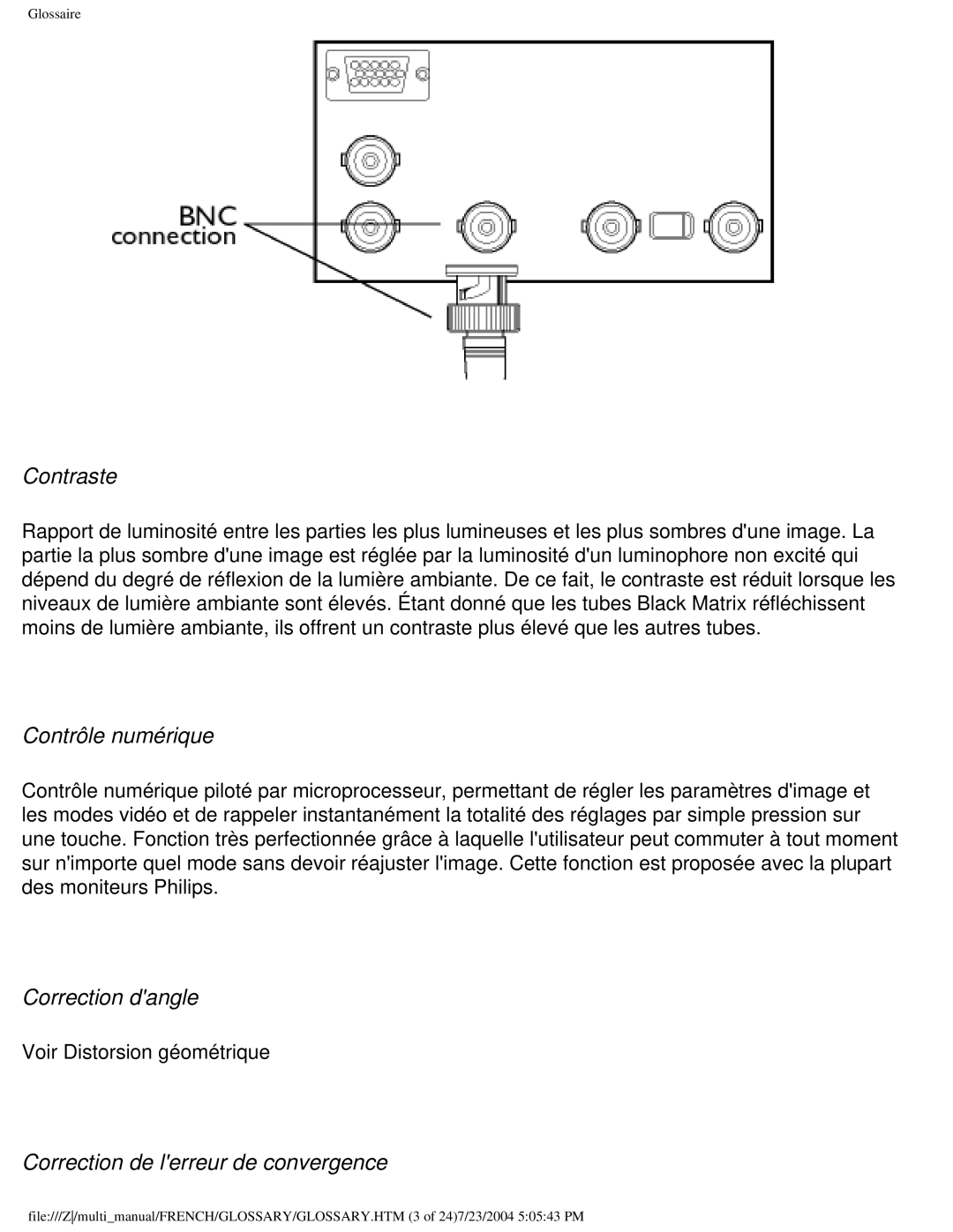 Philips 107B3 user manual Contraste, Contrôle numérique, Correction dangle, Correction de lerreur de convergence 