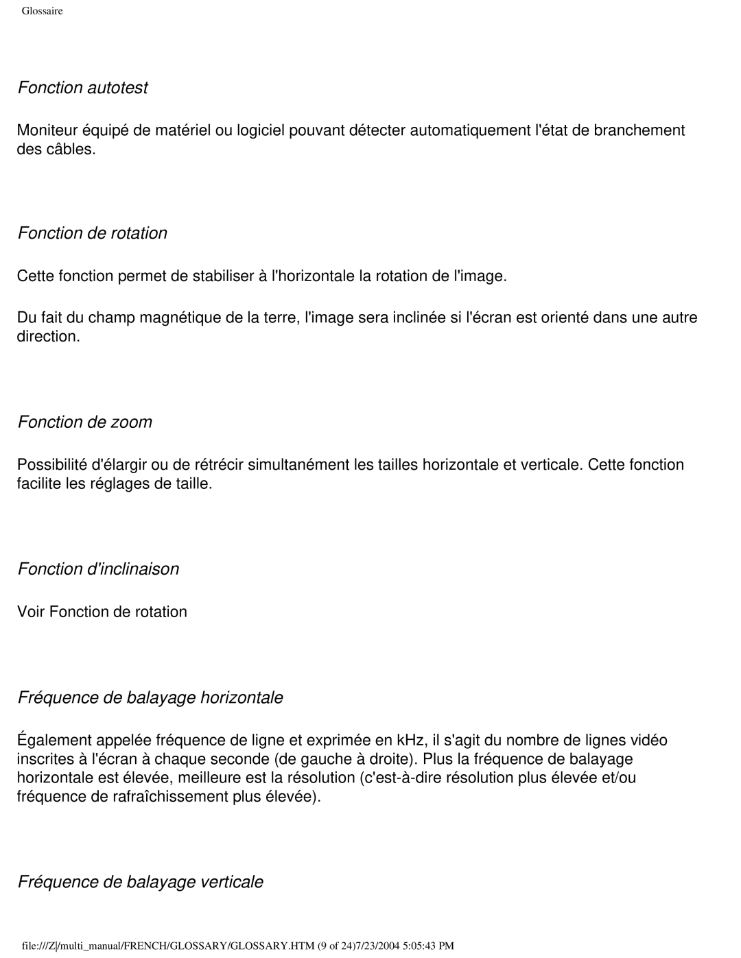 Philips 107B3 user manual Fonction autotest, Fonction de rotation, Fonction de zoom, Fonction dinclinaison 