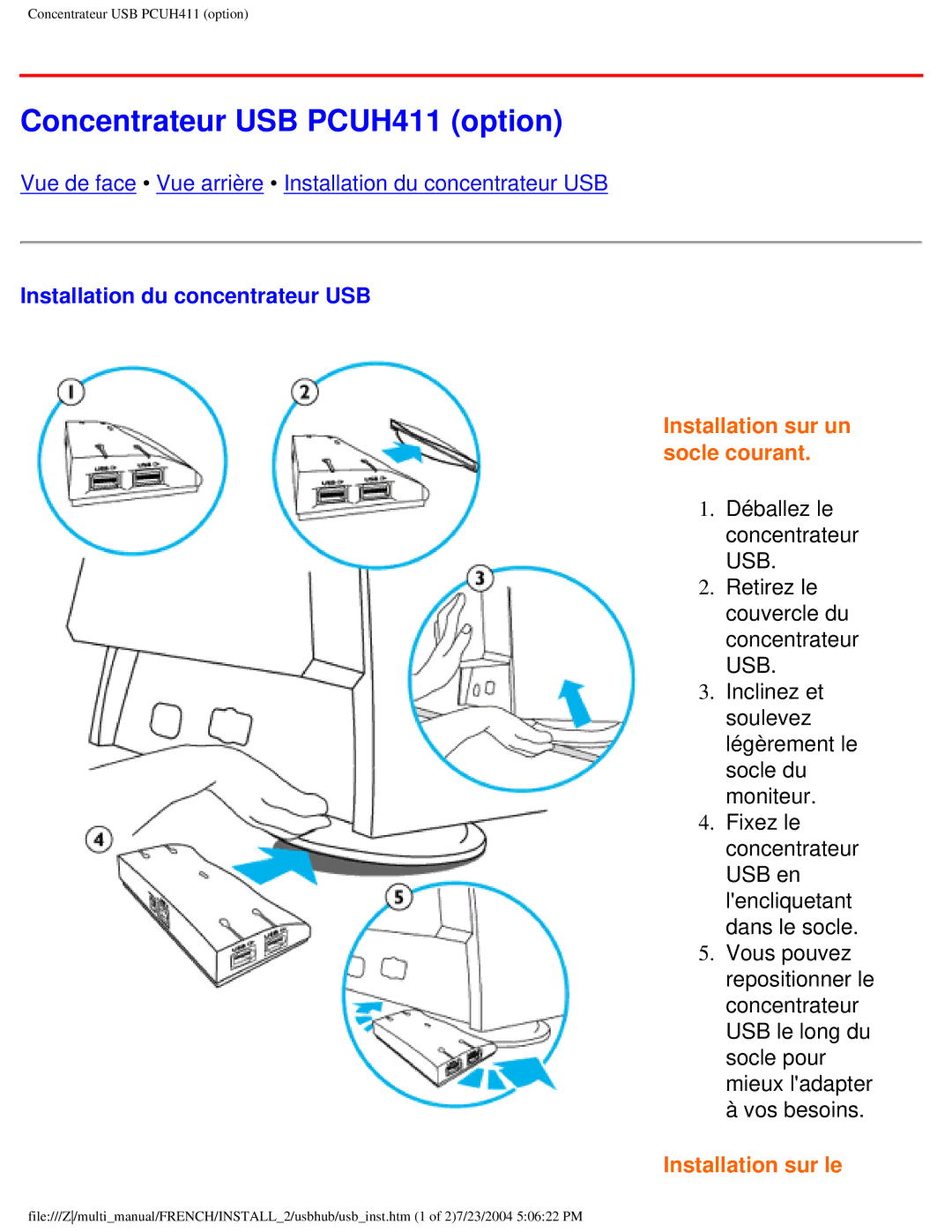 Philips 107B3 user manual Concentrateur USB PCUH411 option, Installation du concentrateur USB 