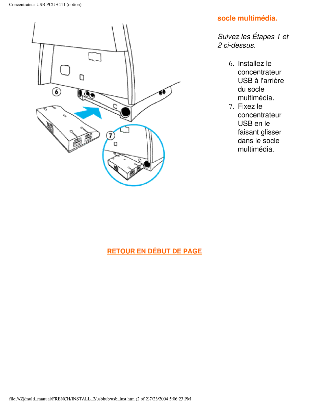 Philips 107B3 user manual Socle multimédia, Suivez les Étapes 1 et 2 ci-dessus 