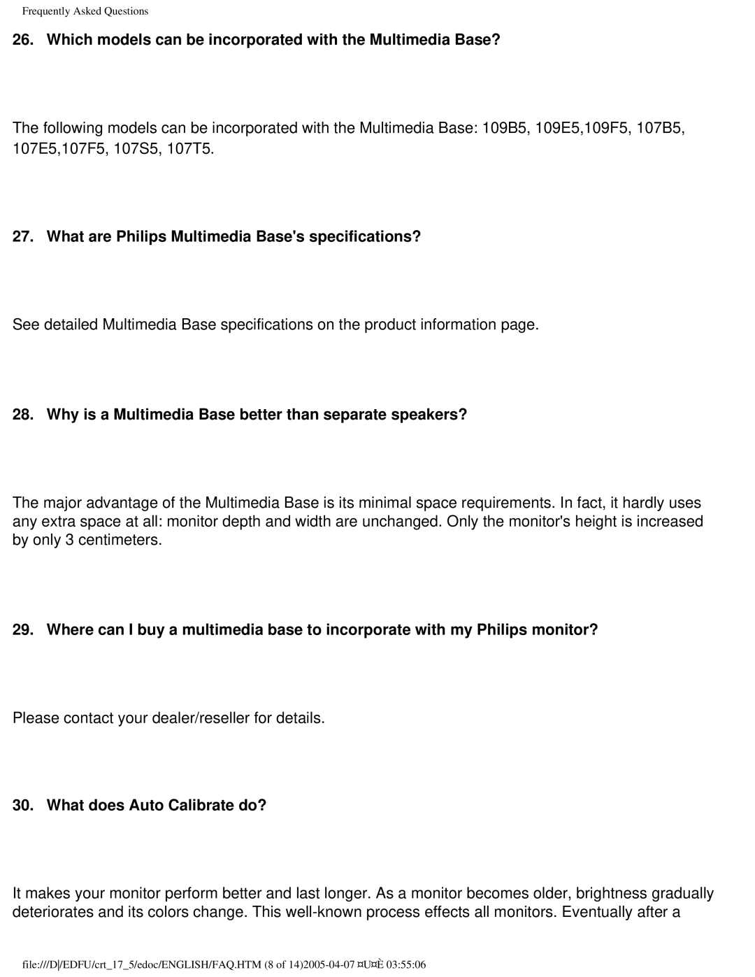 Philips 107B50 user manual Which models can be incorporated with the Multimedia Base?, What does Auto Calibrate do? 