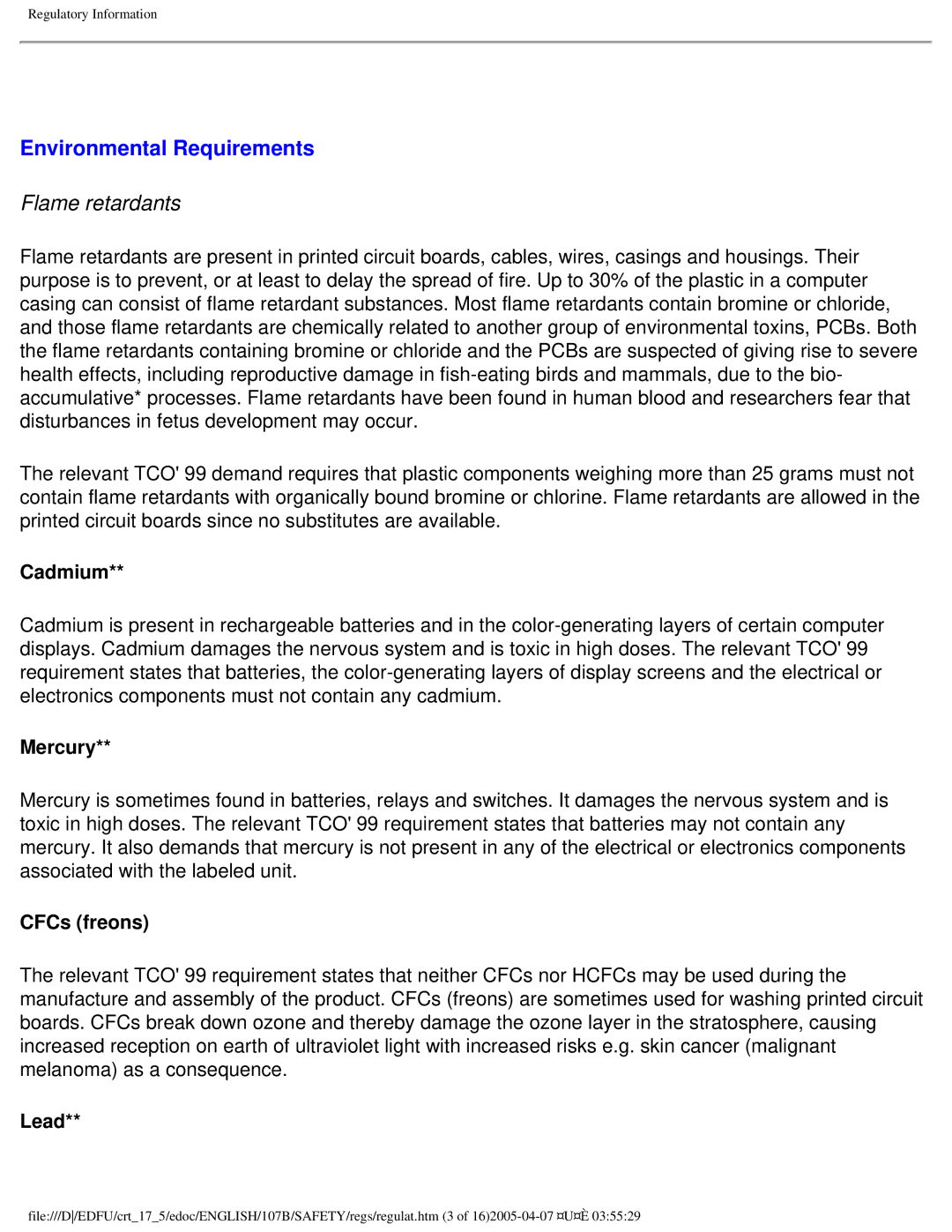 Philips 107B50 user manual Environmental Requirements, Cadmium, Mercury, CFCs freons, Lead 