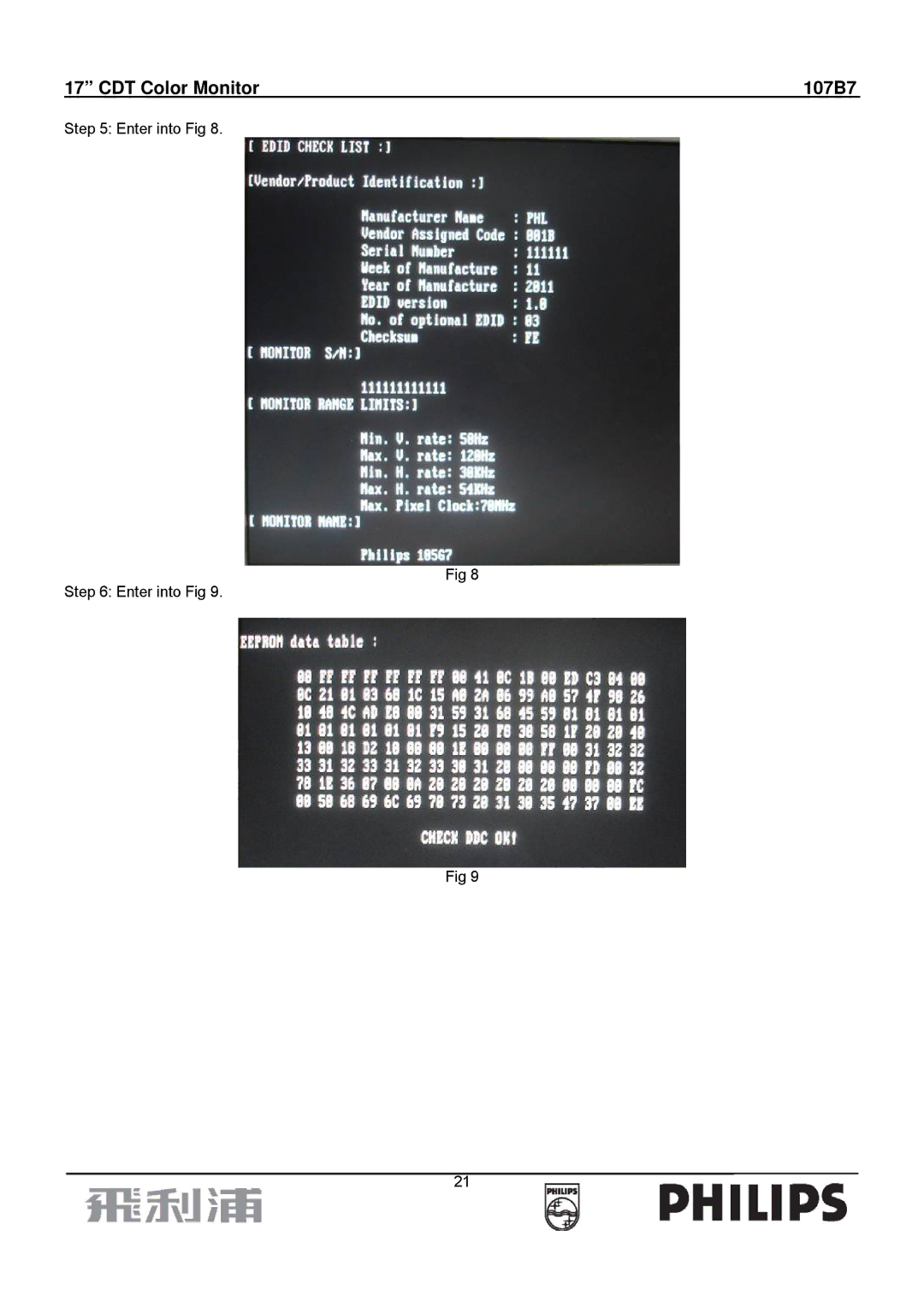 Philips 107B7 manual Enter into Fig 