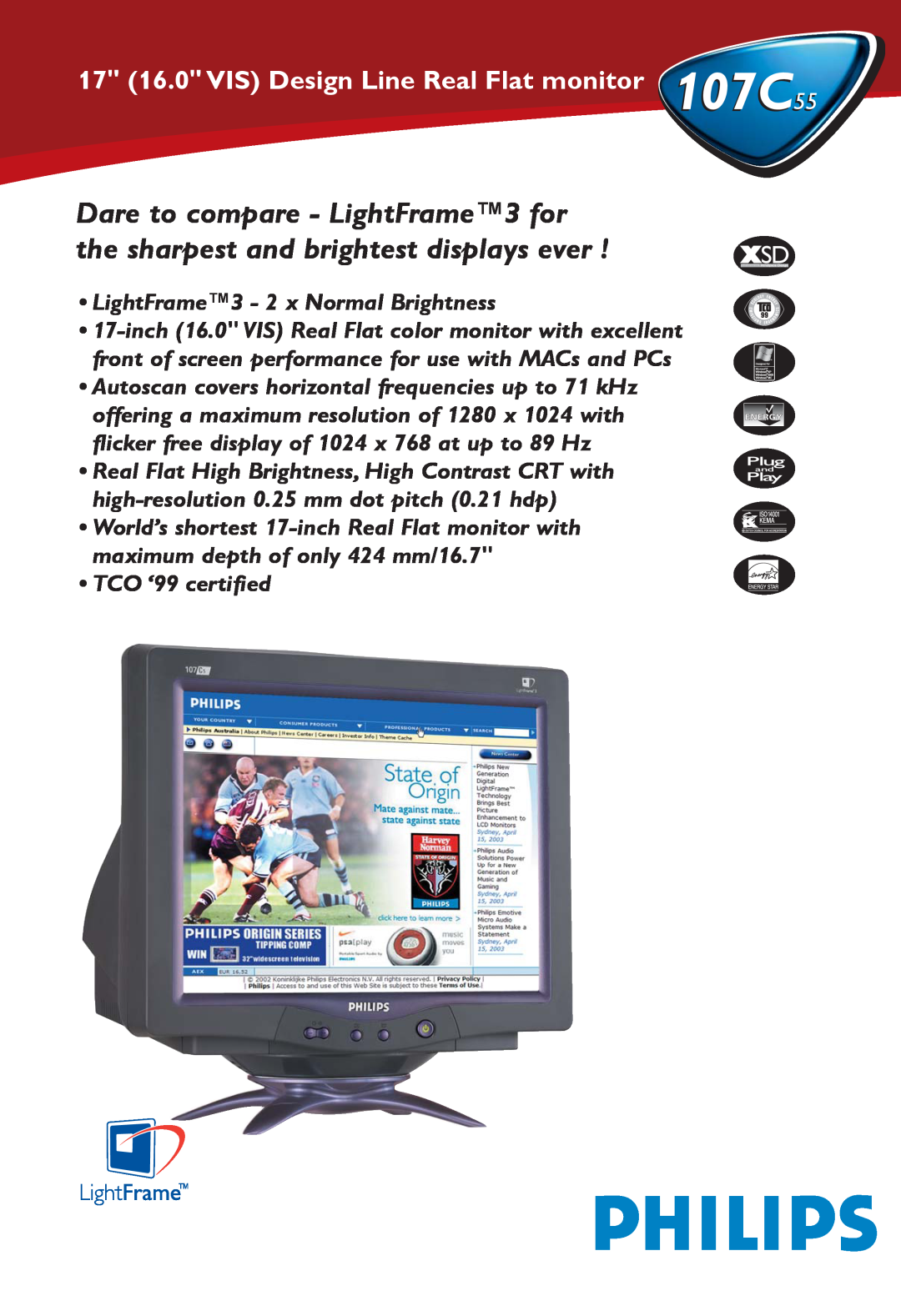Philips 107C 55 manual 17 16.0 VIS Design Line Real Flat monitor 107C, LightFrame3 - 2 x Normal Brightness 