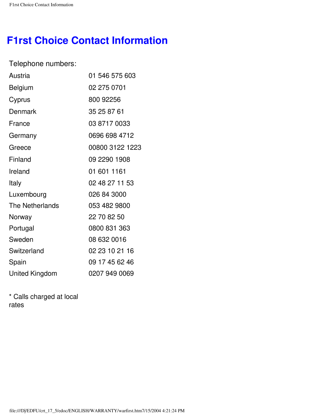 Philips 107C user manual F1rst Choice Contact Information, Telephone numbers 