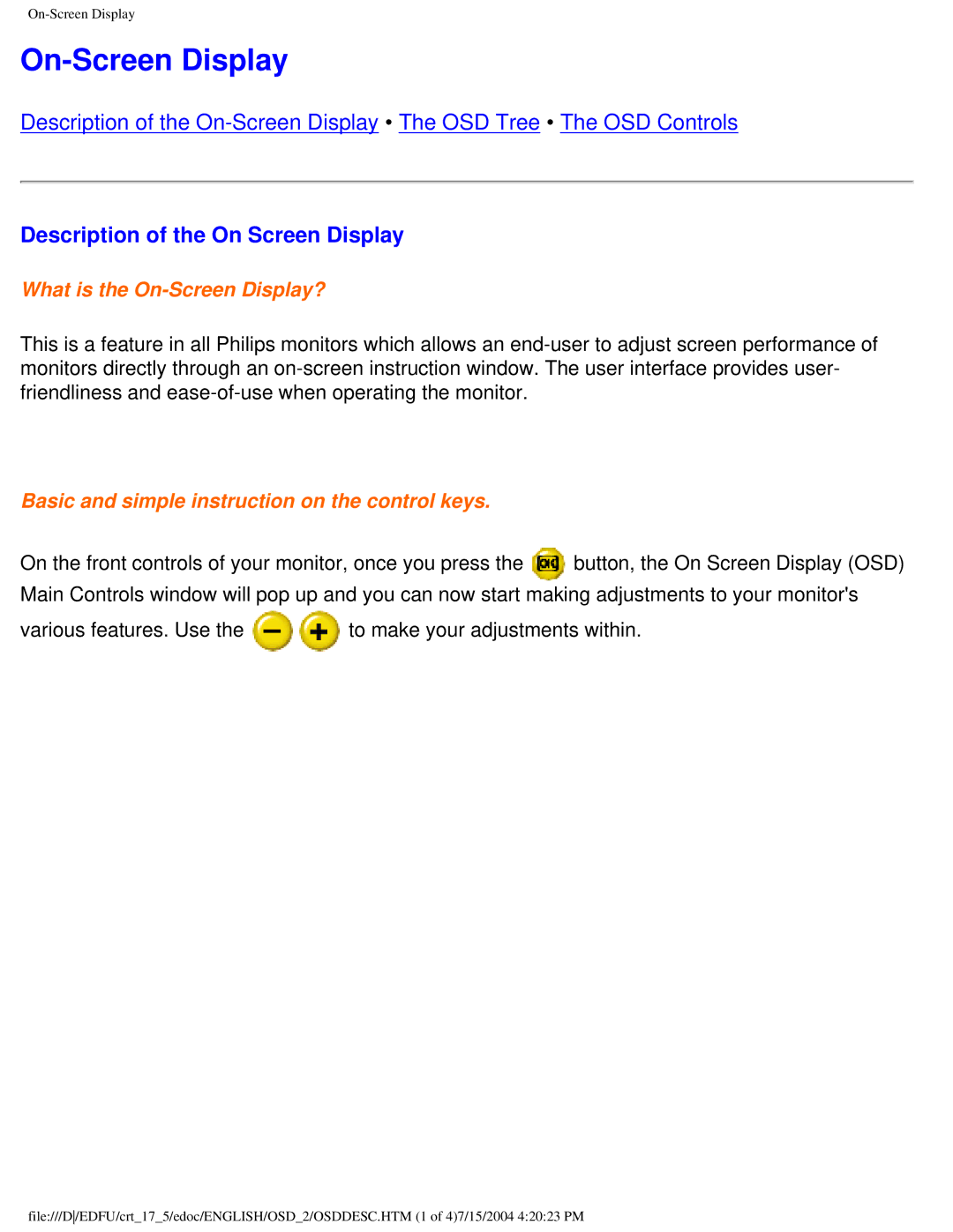 Philips 107C user manual On-Screen Display, Description of the On Screen Display 