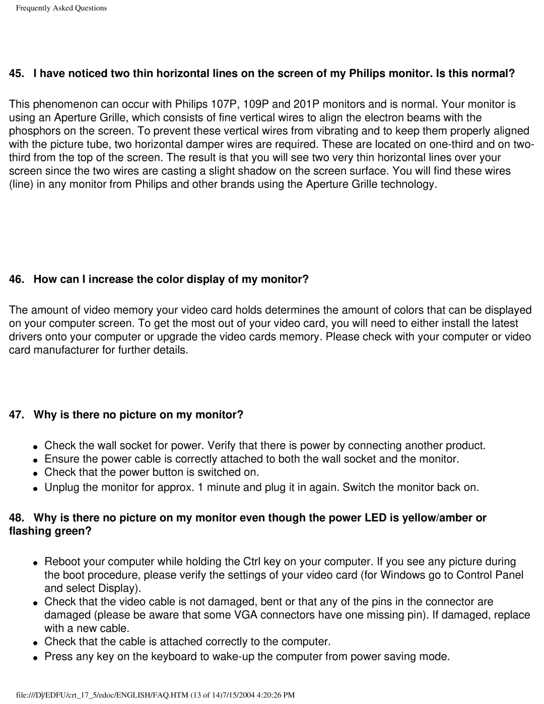 Philips 107C user manual How can I increase the color display of my monitor?, Why is there no picture on my monitor? 