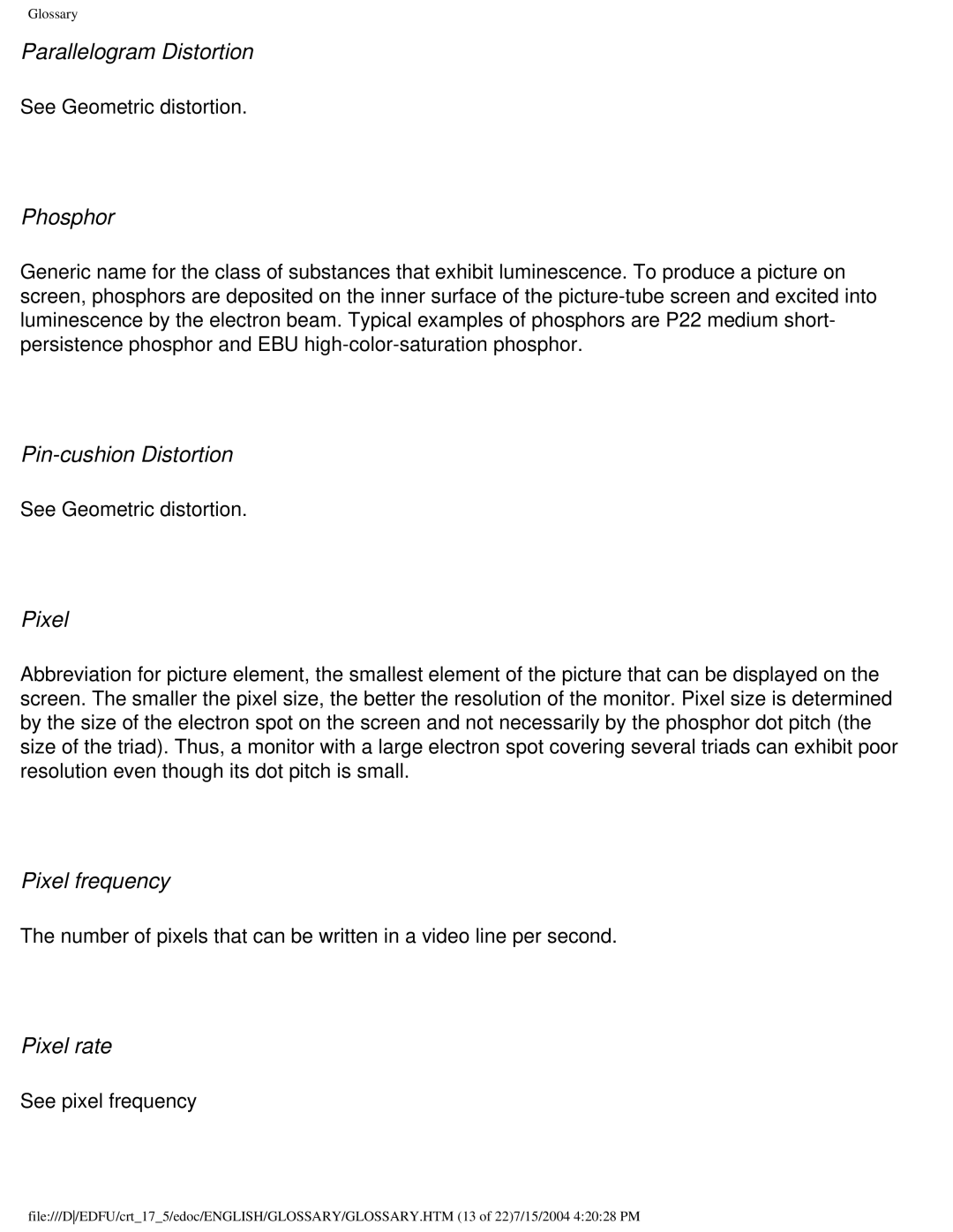 Philips 107C user manual Parallelogram Distortion, Phosphor, Pin-cushion Distortion, Pixel frequency, Pixel rate 