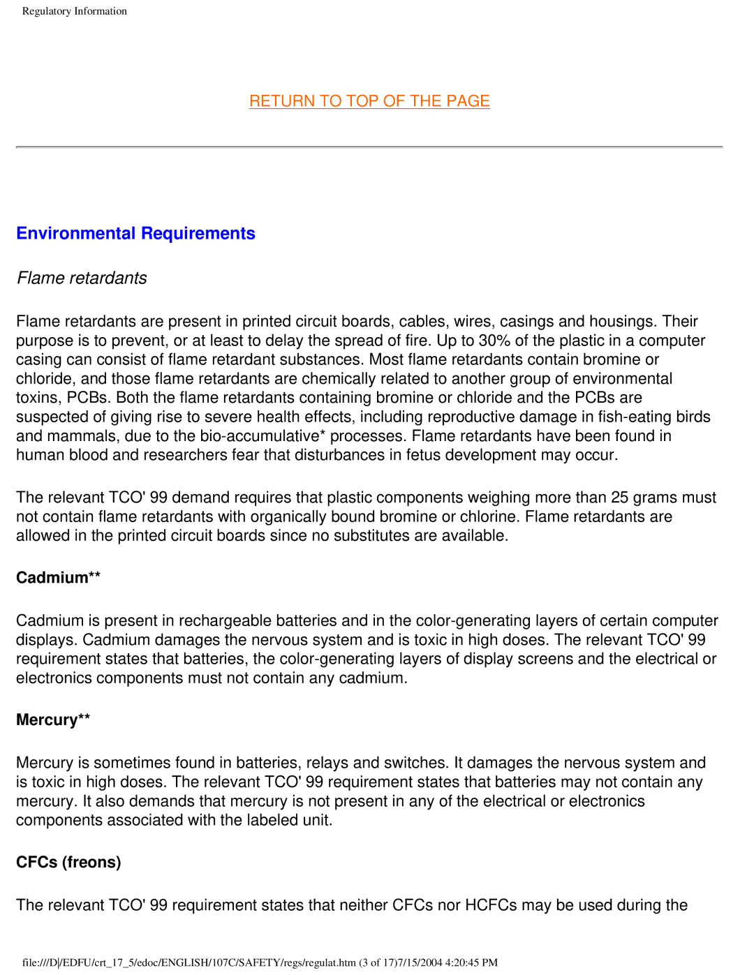 Philips 107C user manual Environmental Requirements, Flame retardants, Cadmium, Mercury, CFCs freons 