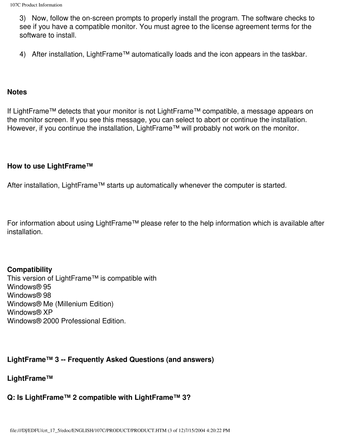 Philips 107C user manual How to use LightFrame, Compatibility 