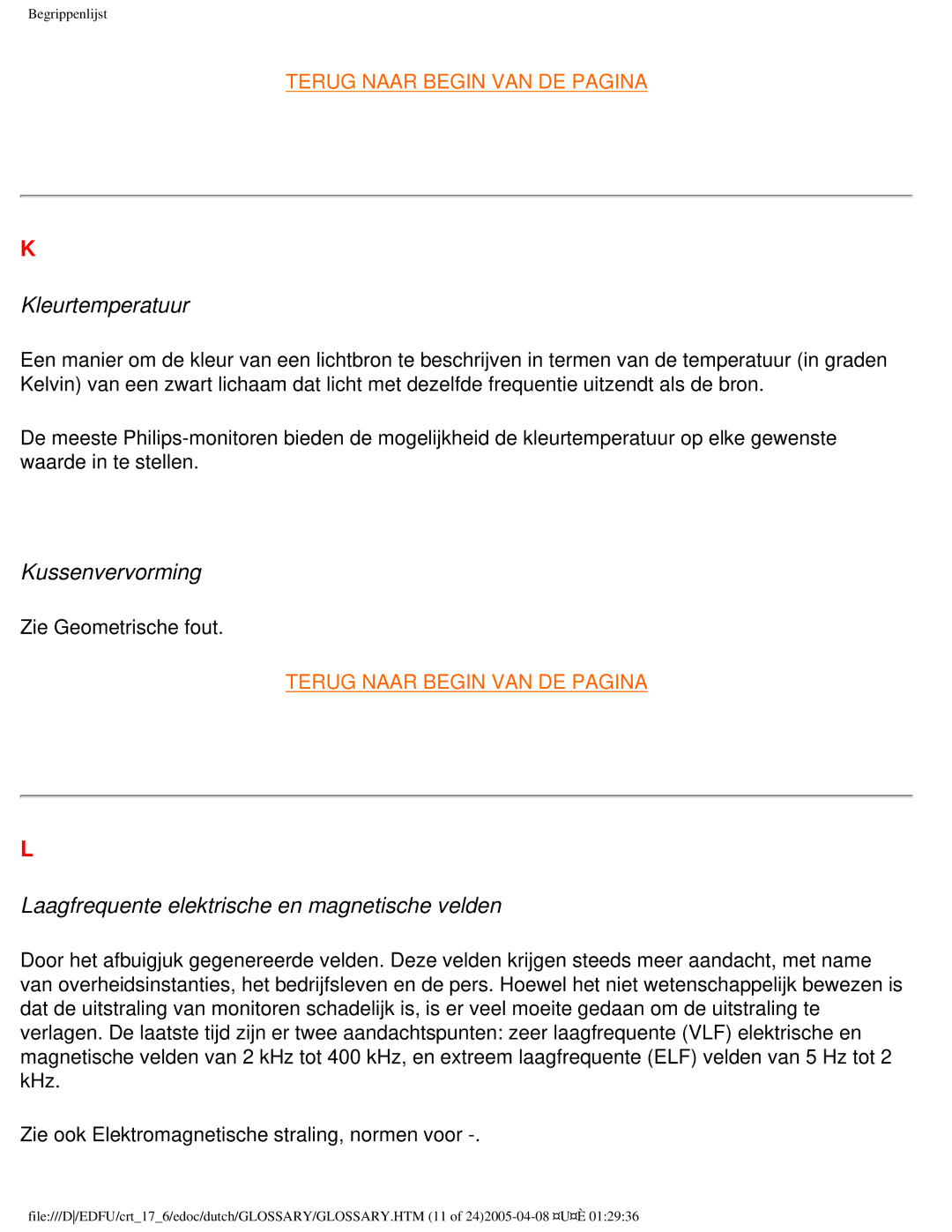 Philips 107C user manual Kleurtemperatuur, Kussenvervorming, Laagfrequente elektrische en magnetische velden 