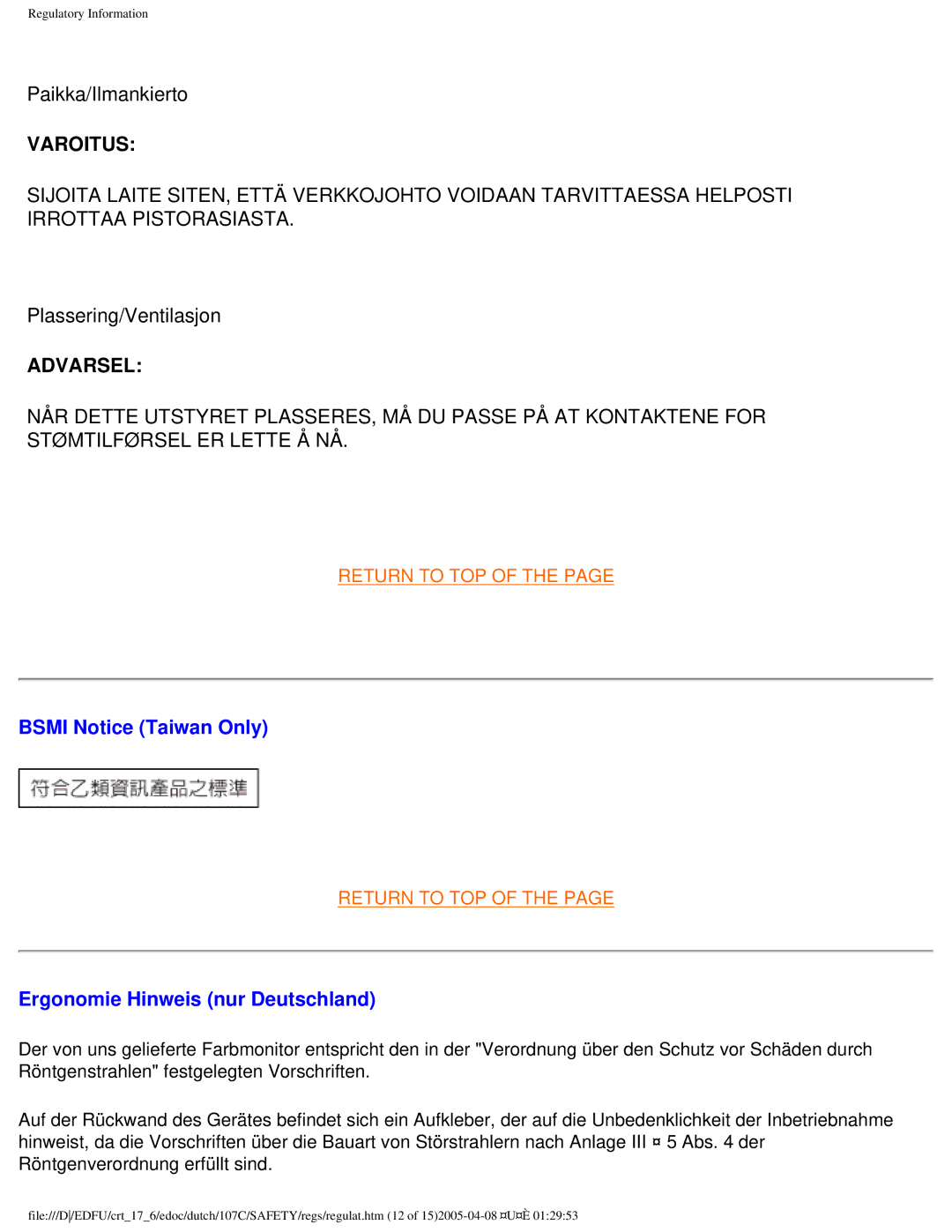 Philips 107C user manual Bsmi Notice Taiwan Only, Ergonomie Hinweis nur Deutschland 