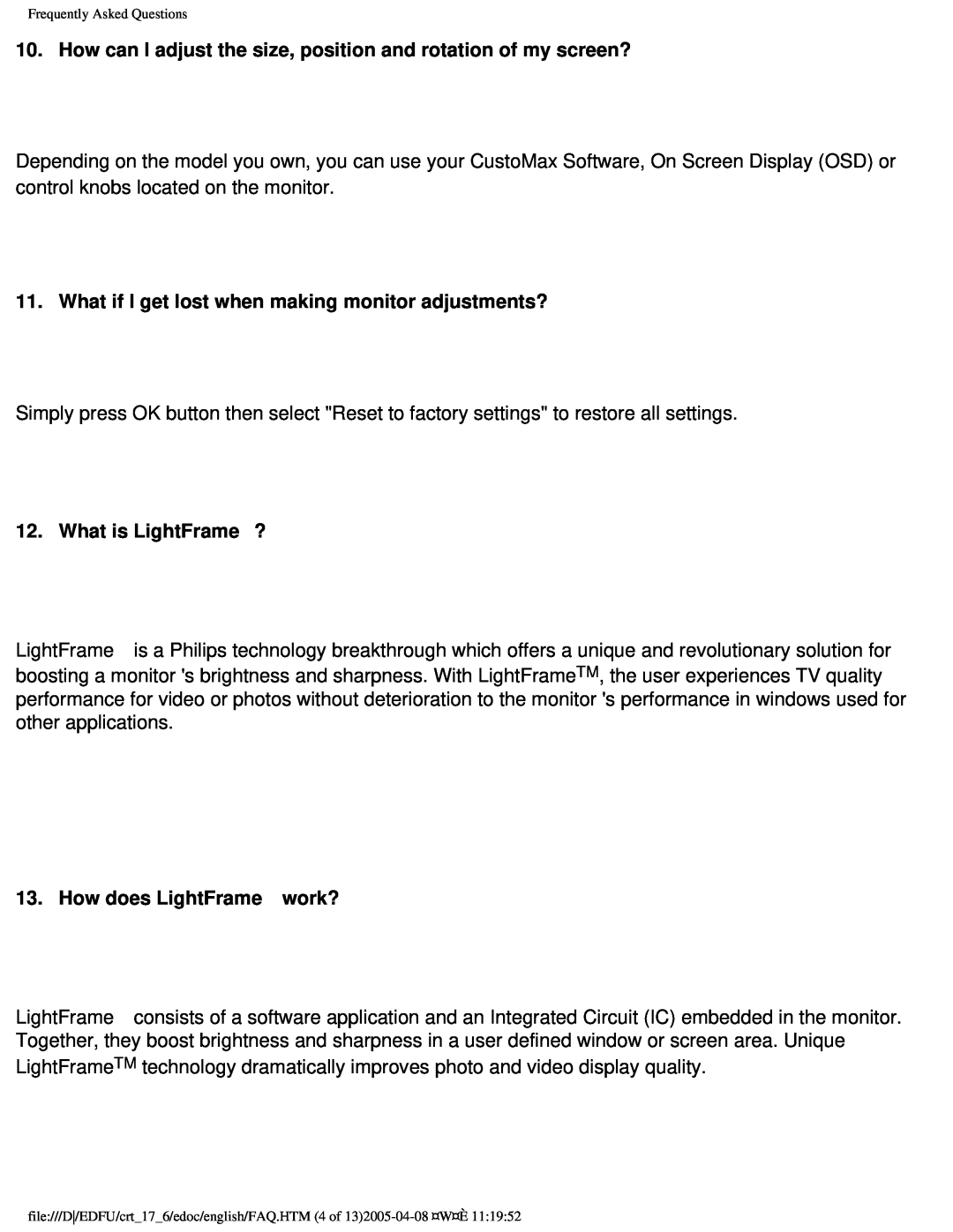 Philips 107C65 user manual What is LightFrame™?, How does LightFrame™ work?, Frequently Asked Questions 