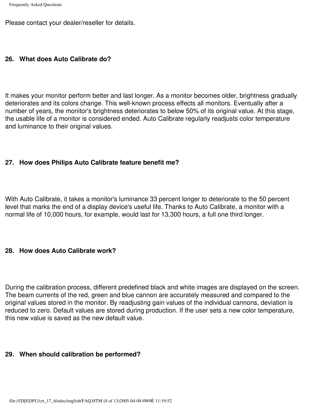 Philips 107C65 user manual What does Auto Calibrate do?, How does Philips Auto Calibrate feature benefit me? 