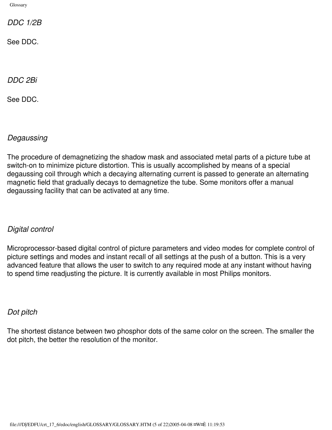 Philips 107C65 user manual DDC 1/2B, DDC 2Bi, Degaussing, Digital control, Dot pitch 