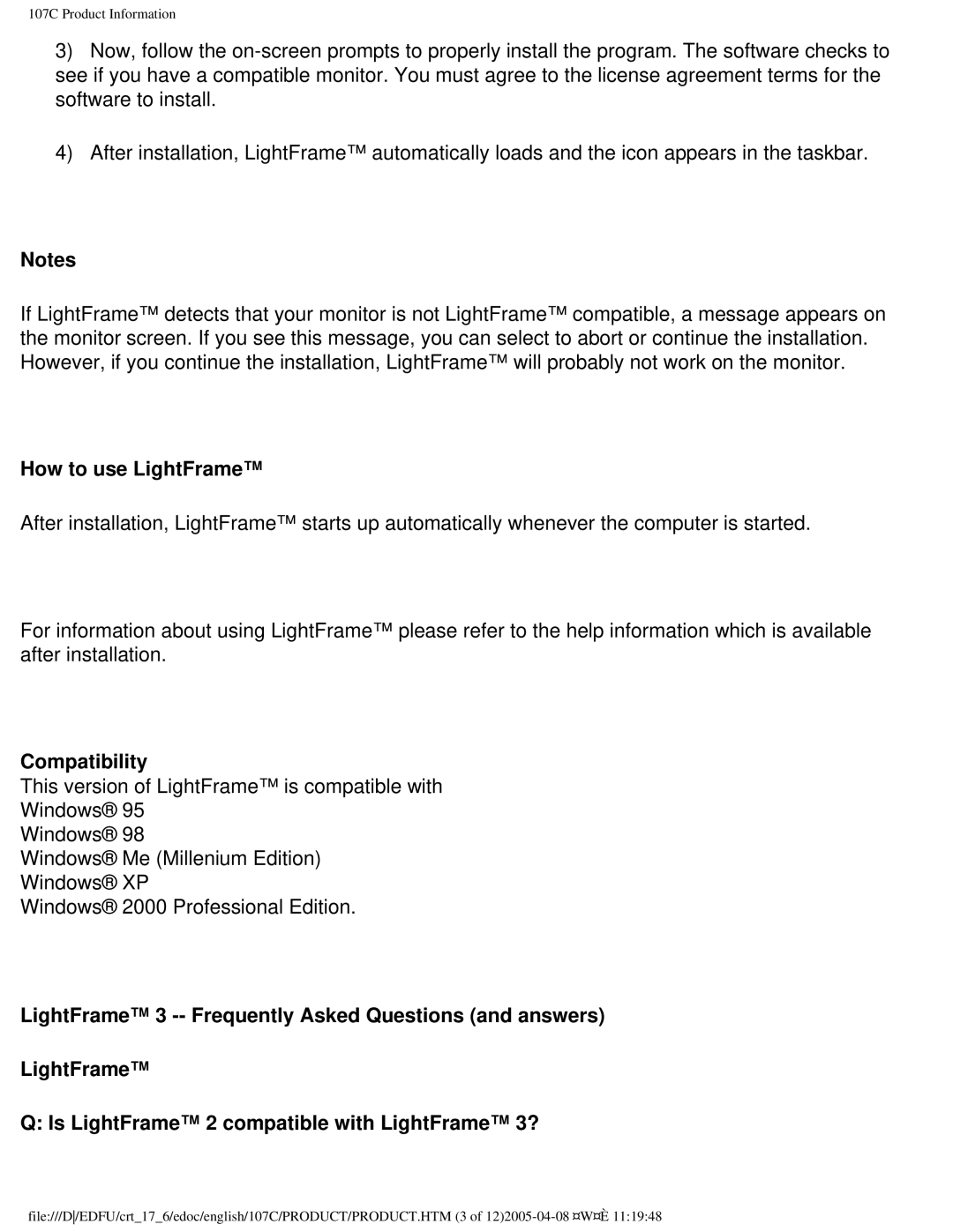 Philips 107C65 user manual How to use LightFrame, Compatibility 