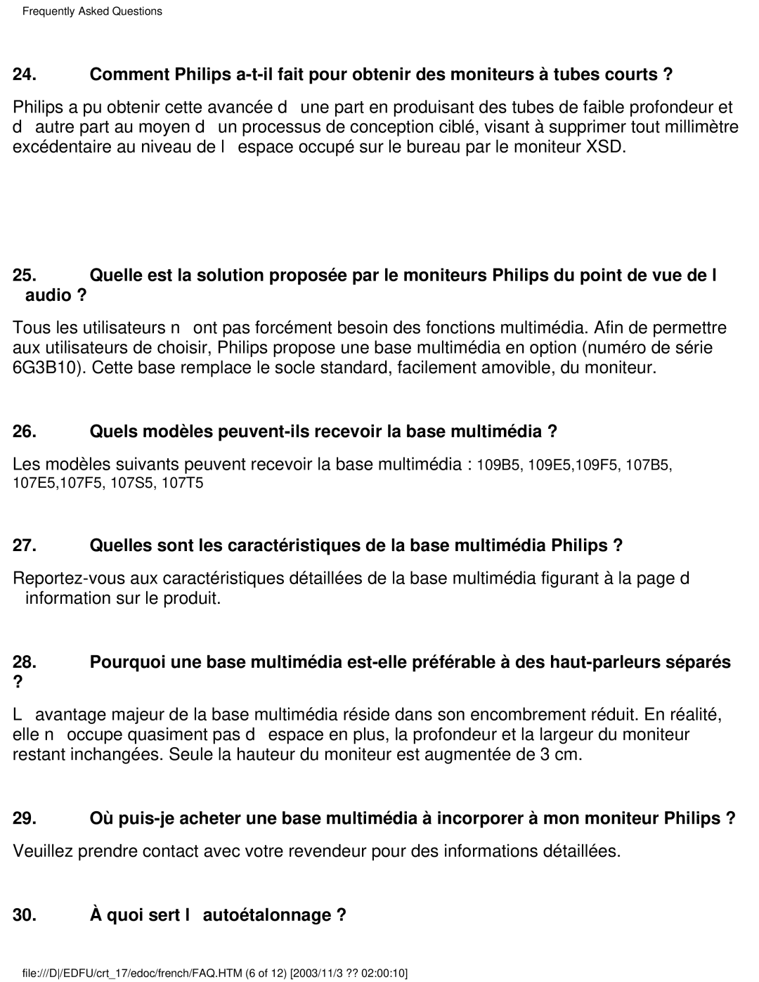 Philips 107E user manual Quels modèles peuvent-ils recevoir la base multimédia ? 