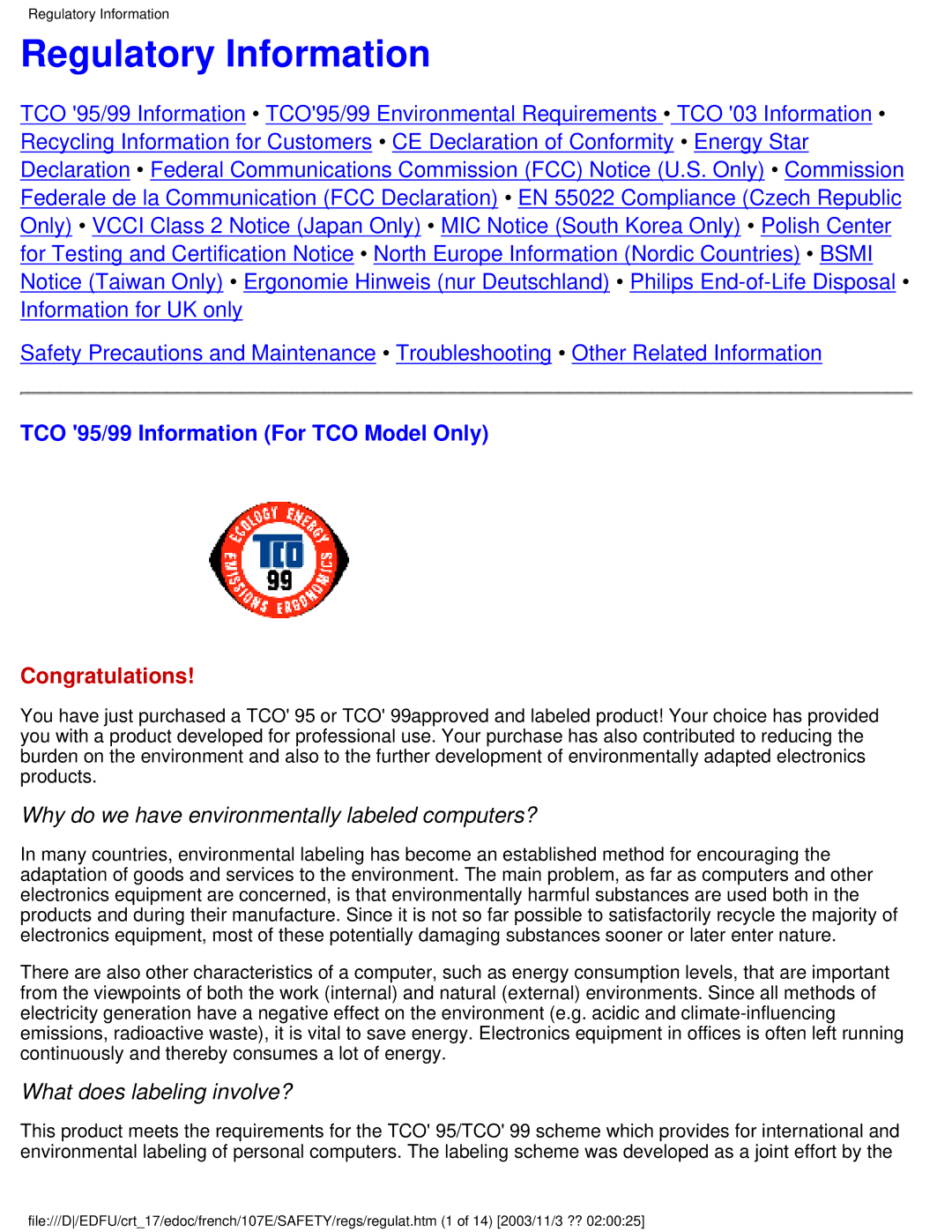 Philips 107E user manual Regulatory Information, TCO 95/99 Information For TCO Model Only, What does labeling involve? 