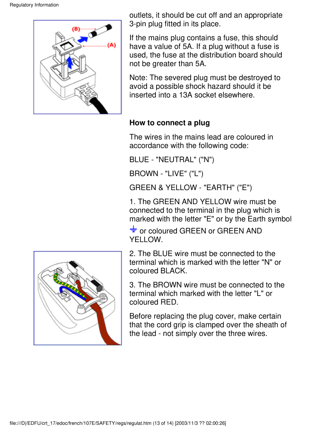 Philips 107E user manual How to connect a plug, Blue Neutral N Brown Live L Green & Yellow Earth E 