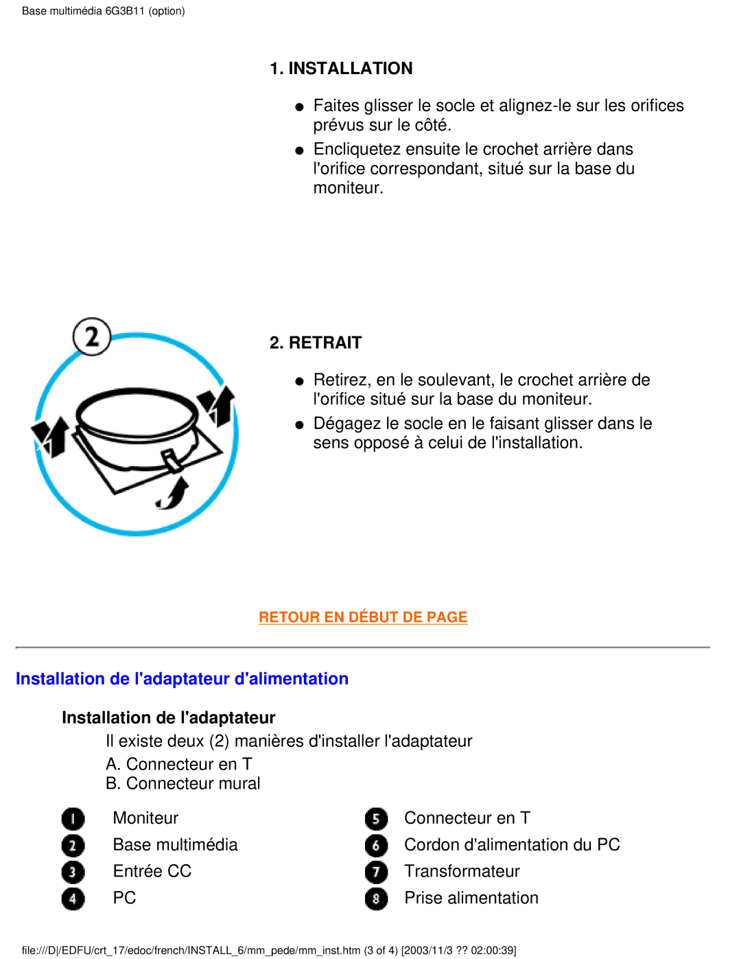 Philips 107E user manual Retrait, Installation de ladaptateur dalimentation 