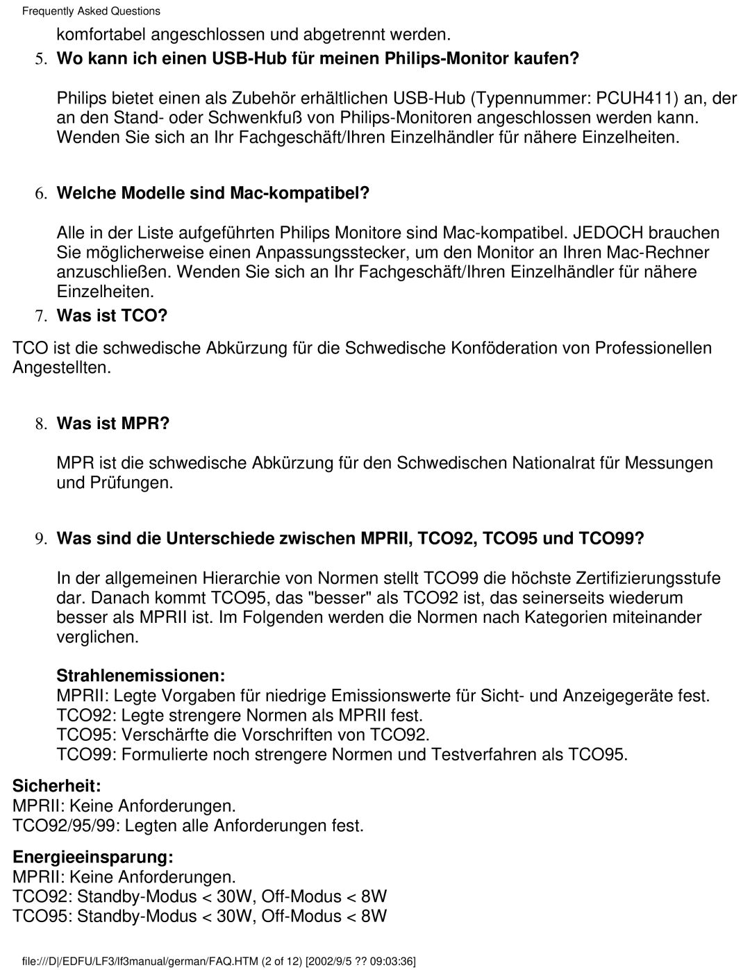 Philips 107E user manual Welche Modelle sind Mac-kompatibel?, Was ist TCO?, Was ist MPR?, Strahlenemissionen, Sicherheit 