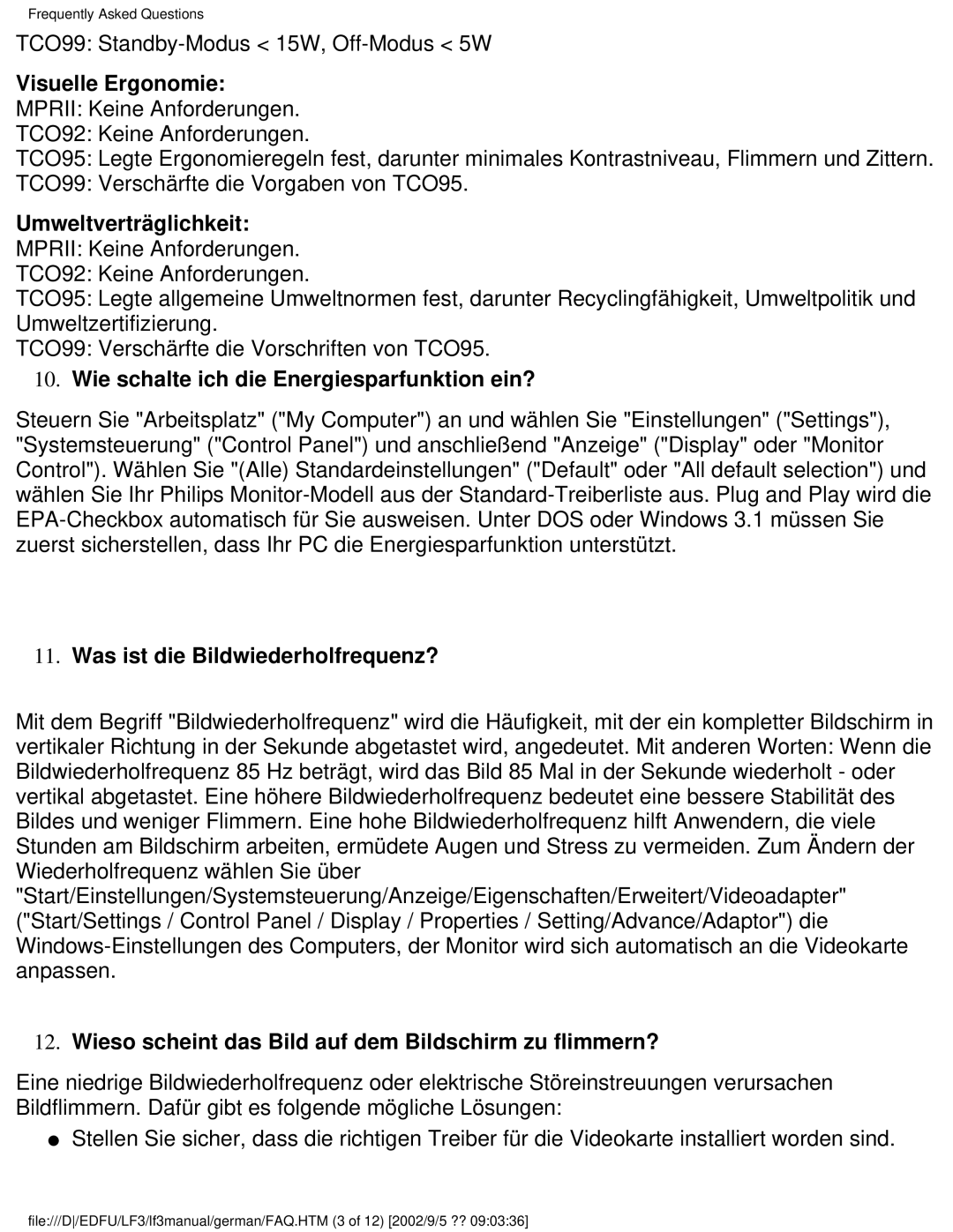 Philips 107E user manual Visuelle Ergonomie, Umweltverträglichkeit, Wie schalte ich die Energiesparfunktion ein? 