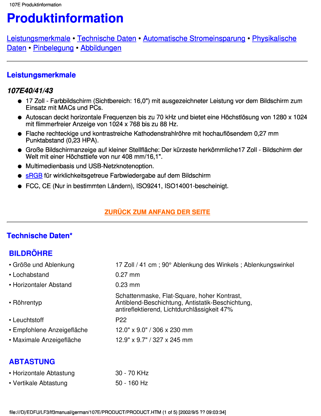 Philips user manual Produktinformation, Leistungsmerkmale, 107E40/41/43, Technische Daten, Bildröhre, Abtastung 