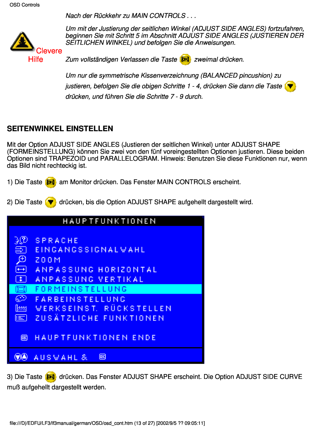 Philips 107E user manual Seitenwinkel Einstellen, Clevere Hilfe, Nach der Rückkehr zu MAIN CONTROLS 