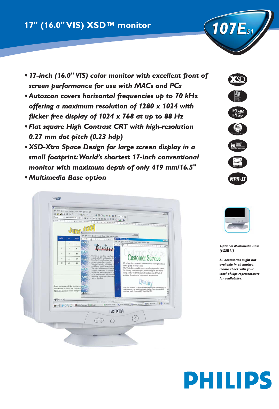 Philips 107E51 manual 17 16.0 VIS XSD monitor, Multimedia Base option 
