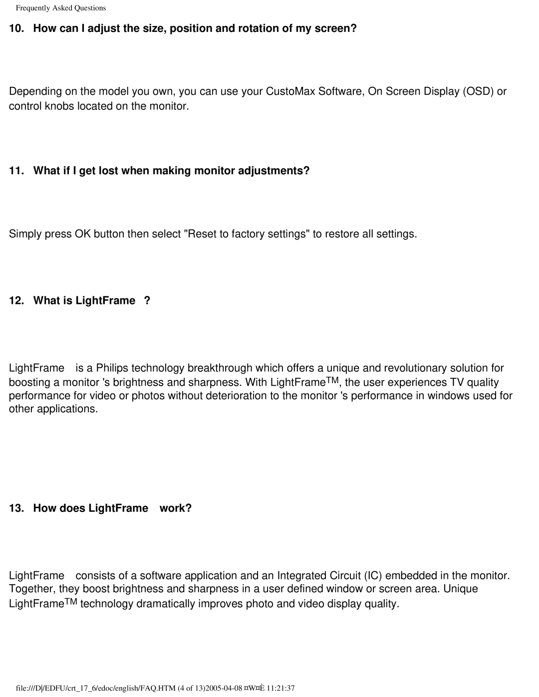 Philips 107E60 What if I get lost when making monitor adjustments?, What is LightFrame™?, How does LightFrame™ work? 