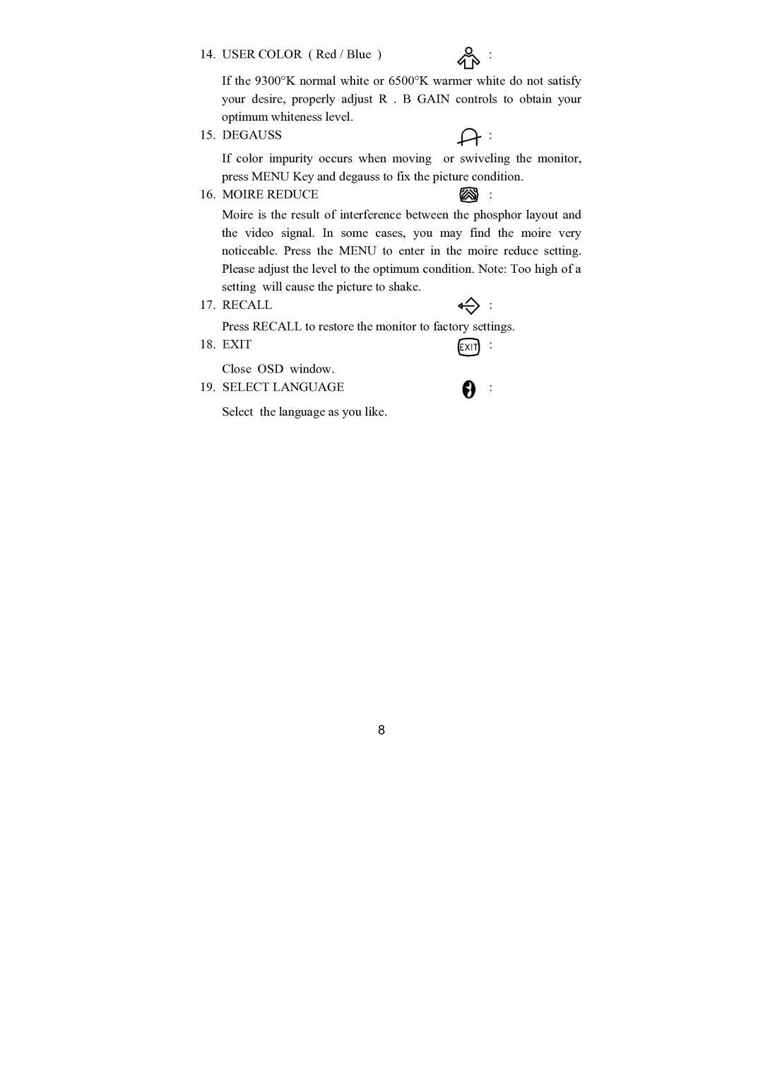 Philips 107E69 manual Degauss, Moire Reduce, Recall, Select Language 