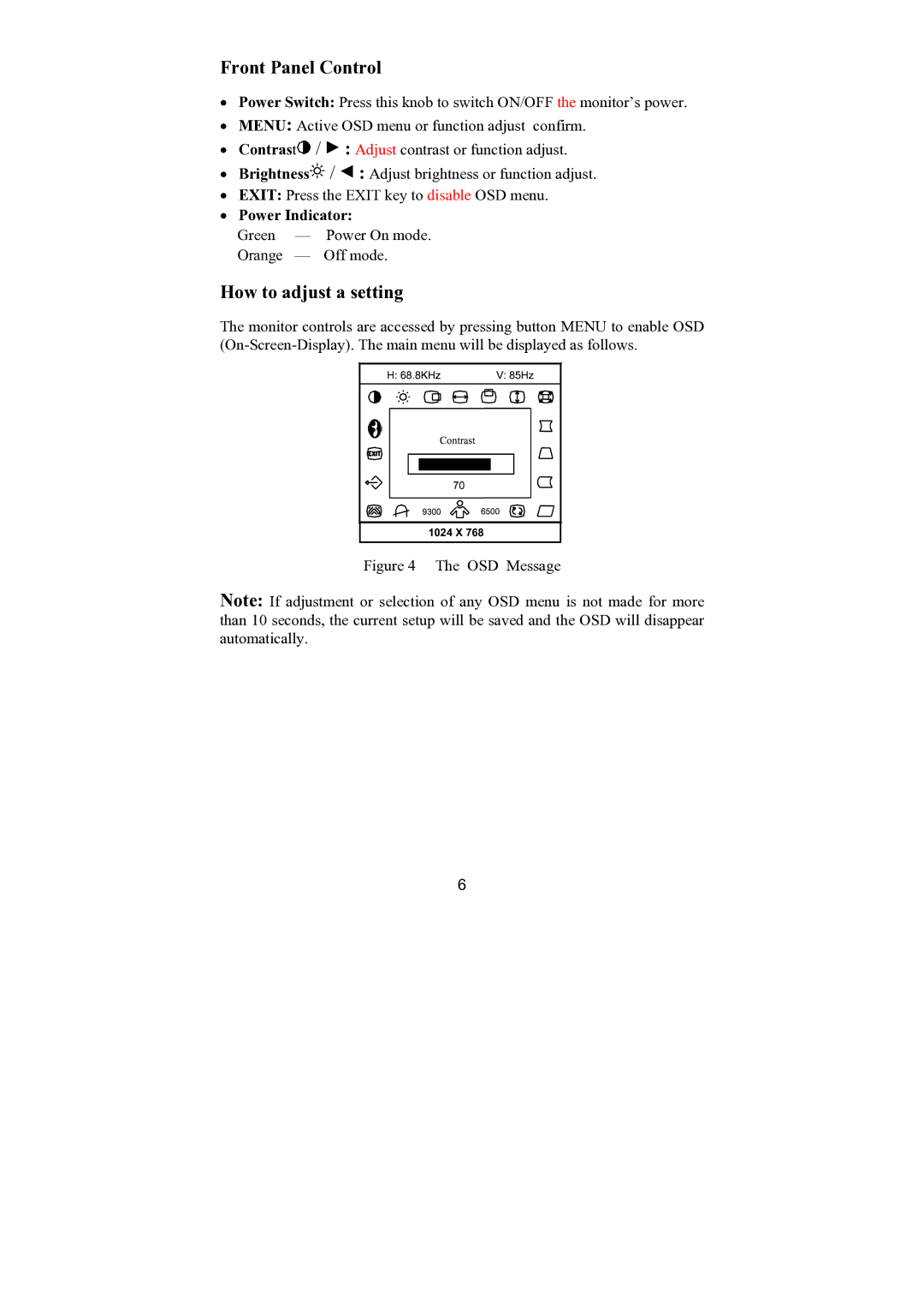 Philips 107E69 manual Front Panel Control, How to adjust a setting 