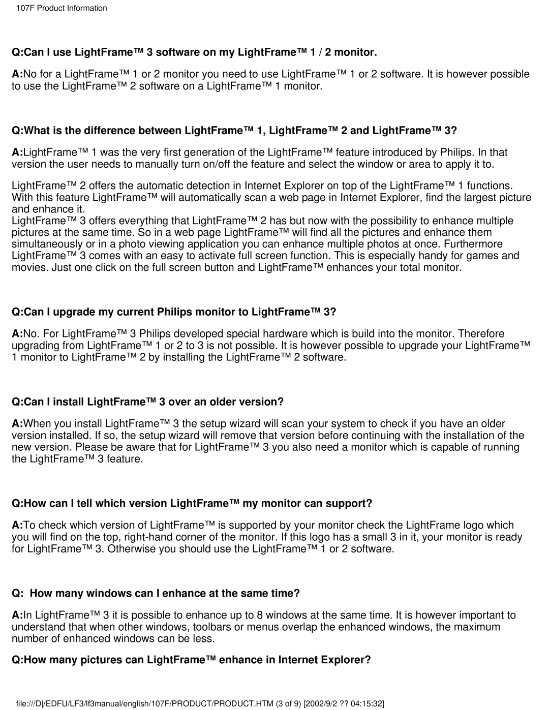 Philips 107F user manual QCan I upgrade my current Philips monitor to LightFrame 3? 