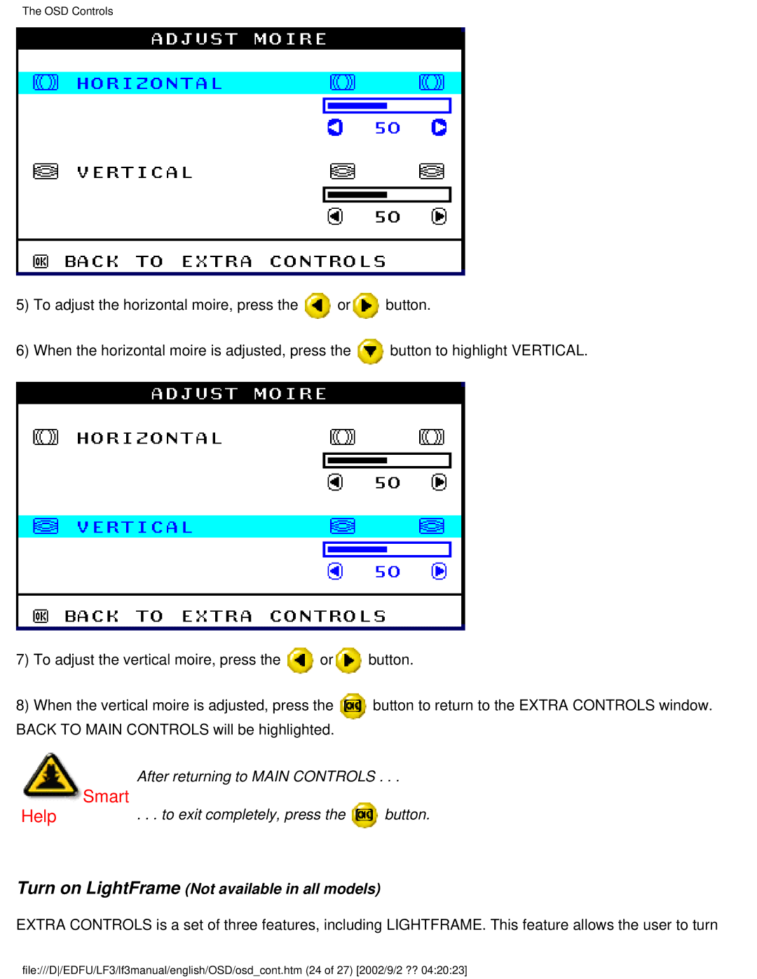 Philips 107F user manual Turn on LightFrame Not available in all models 