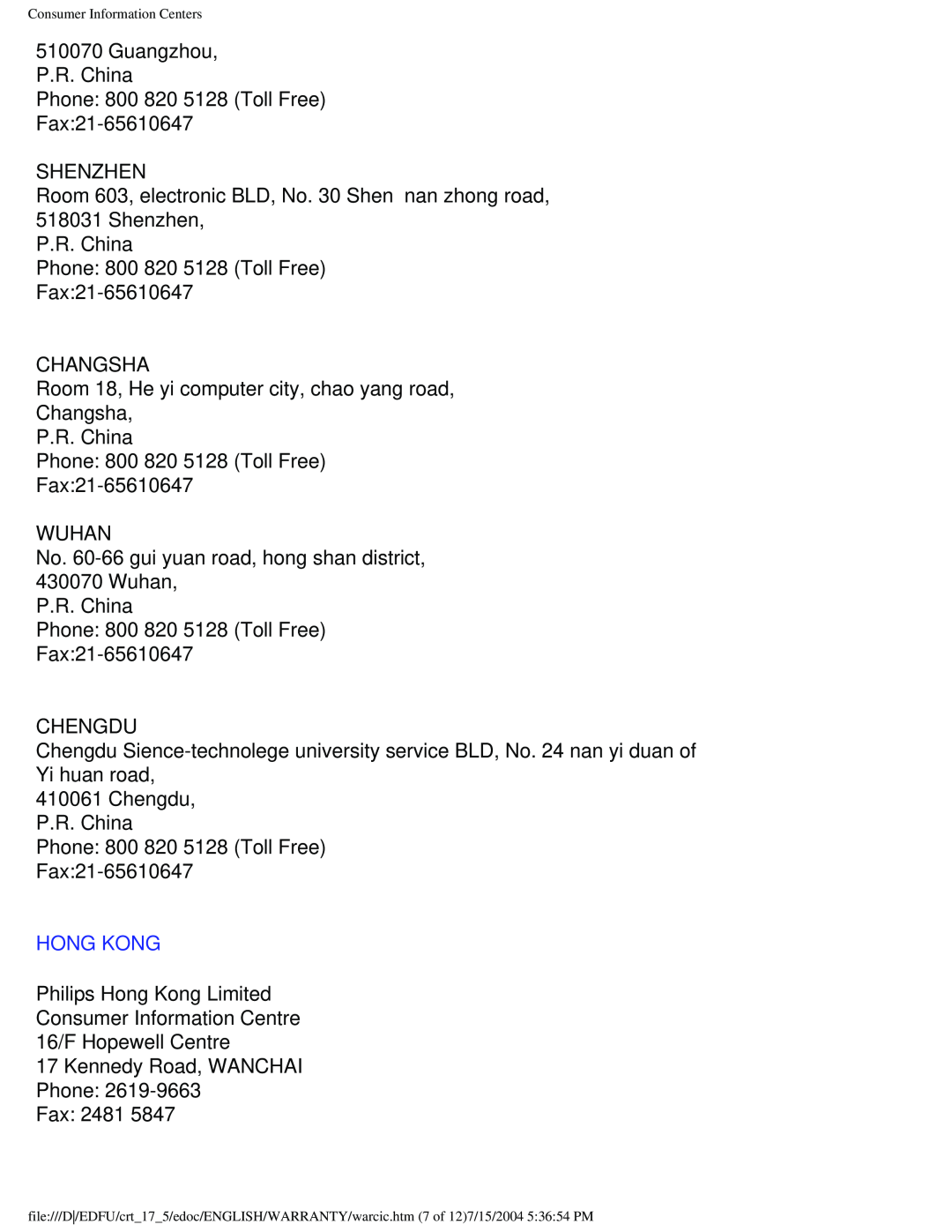 Philips 107G user manual Guangzhou P.R. China Phone 800 820 5128 Toll Free, Hong Kong 