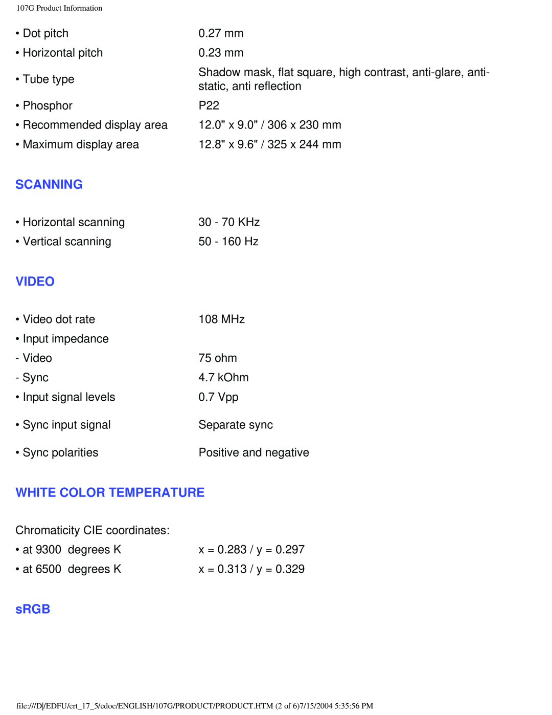 Philips 107G user manual Scanning, Video, White Color Temperature, sRGB 