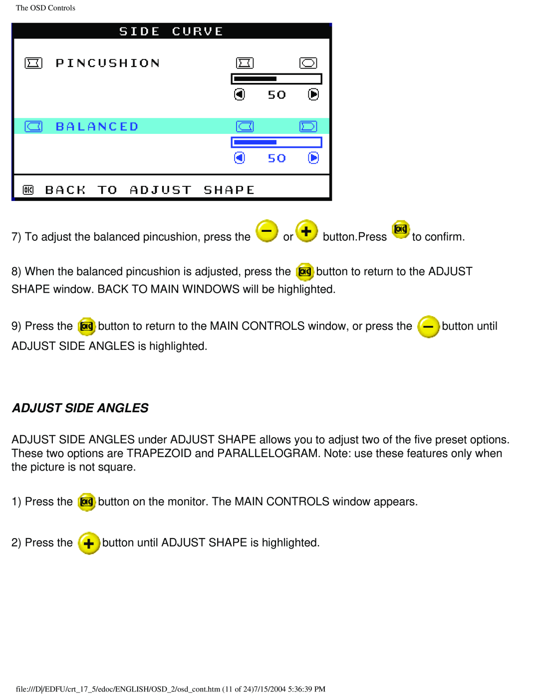 Philips 107G user manual Adjust Side Angles 