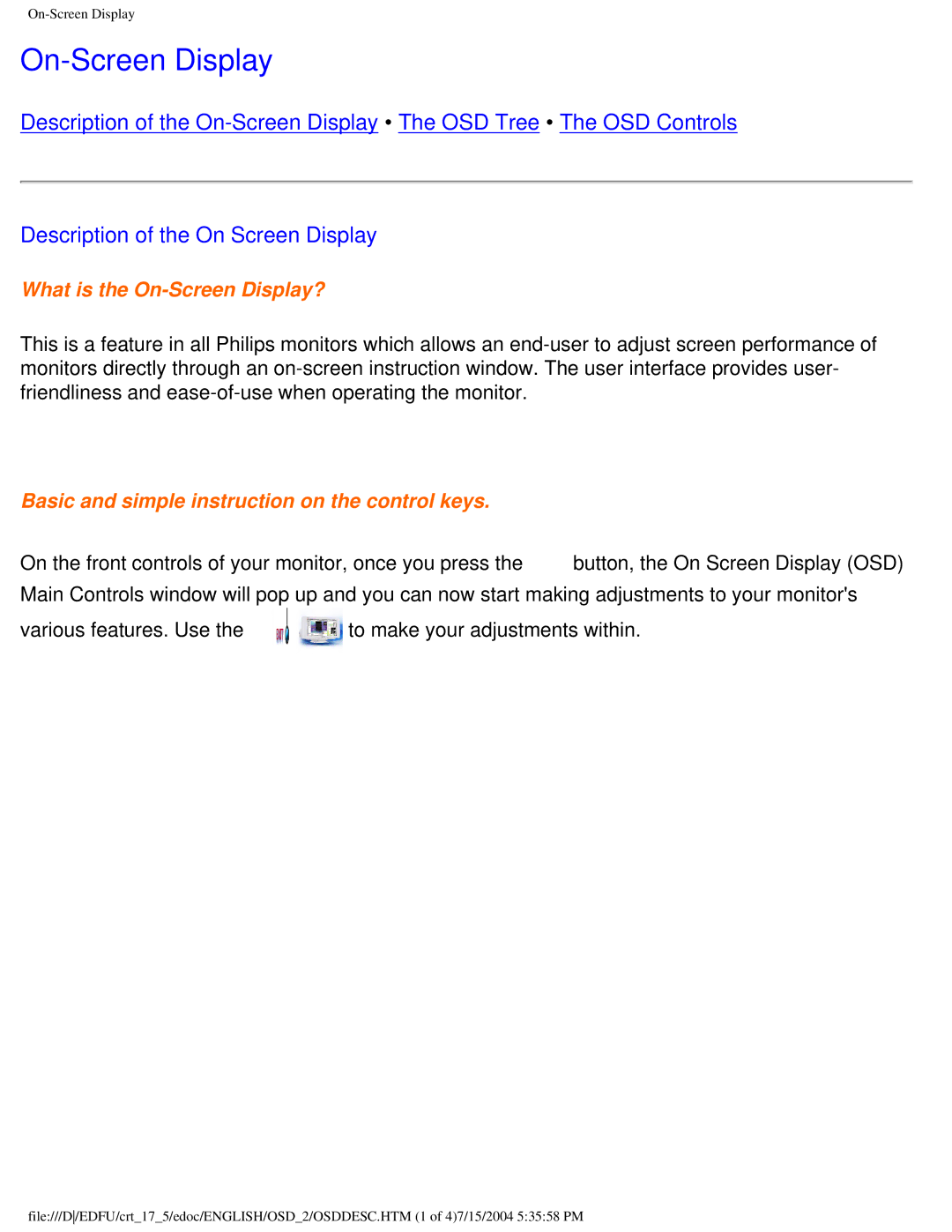 Philips 107G user manual On-Screen Display, Description of the On Screen Display 