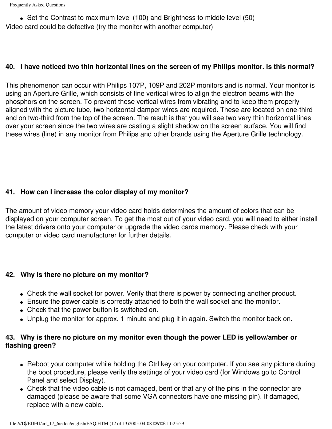 Philips 107H user manual How can I increase the color display of my monitor?, Why is there no picture on my monitor? 