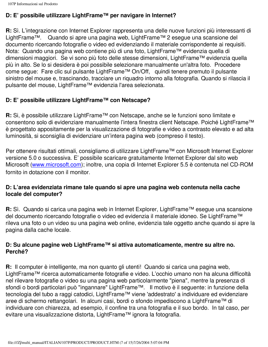 Philips 107P ’ possibile utilizzare LightFrame per navigare in Internet?, ’ possibile utilizzare LightFrame con Netscape? 