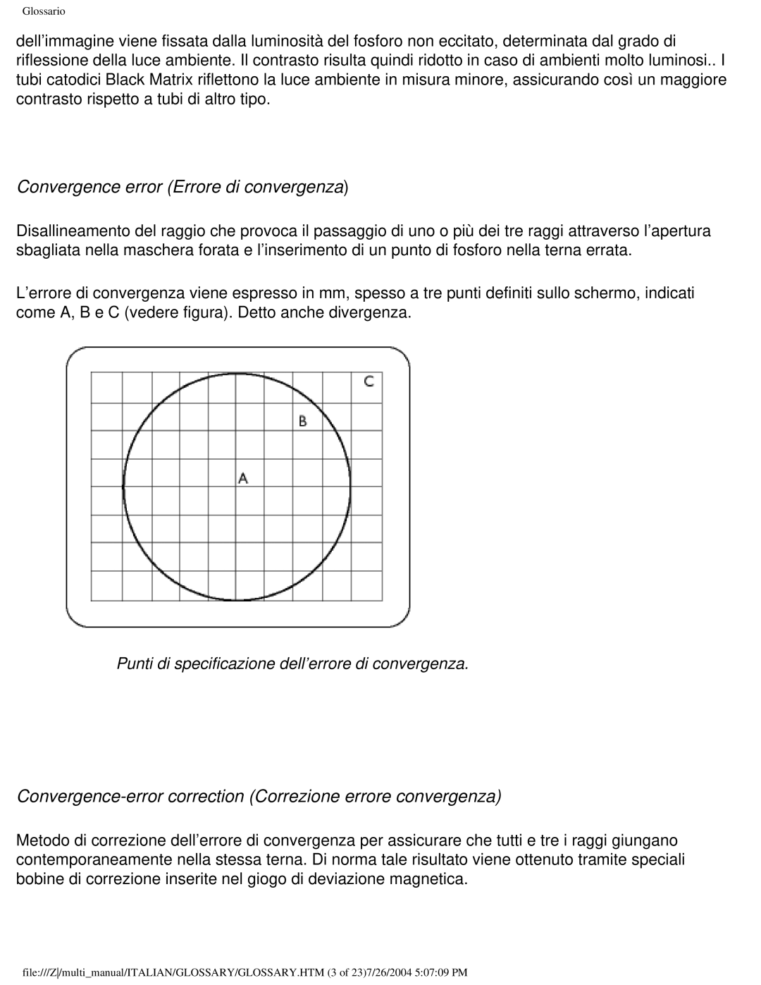 Philips 107P Convergence error Errore di convergenza, Convergence-error correction Correzione errore convergenza 